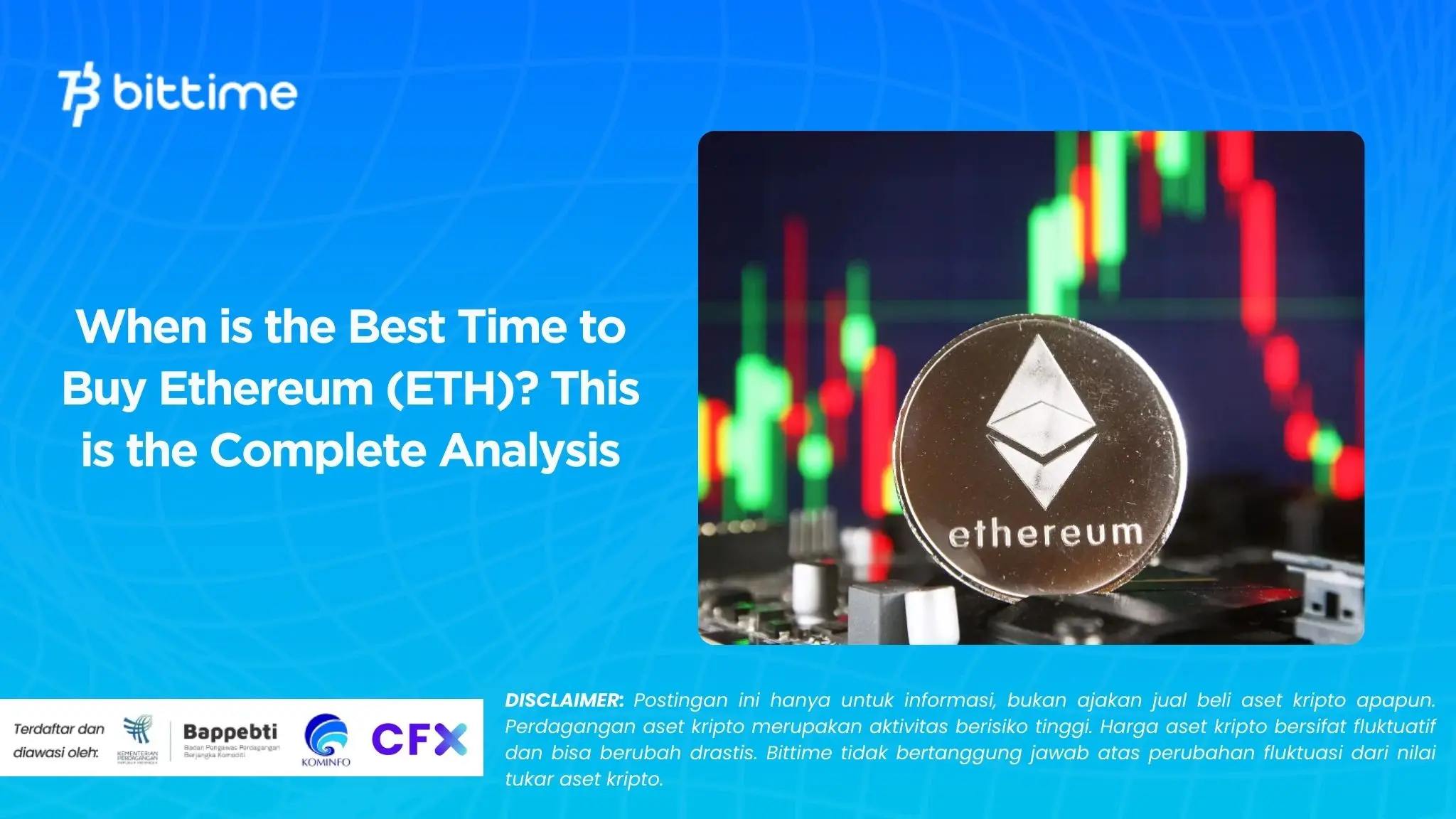 When is the Best Time to Buy Ethereum (ETH) This is the Complete Analysis.