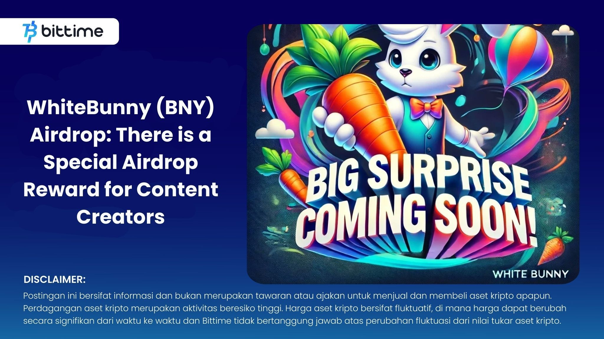 WhiteBunny (BNY) Airdrop: There is a Special Airdrop Reward for Content Creators.