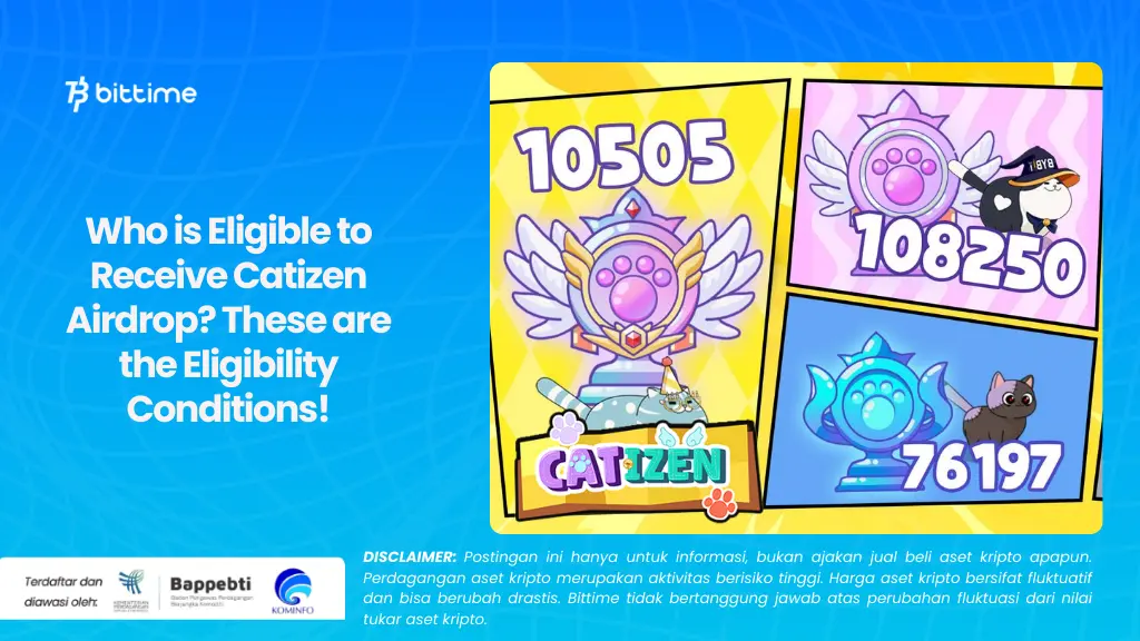 Who is Eligible to Receive Catizen Airdrop? These are the Eligibility Conditions!