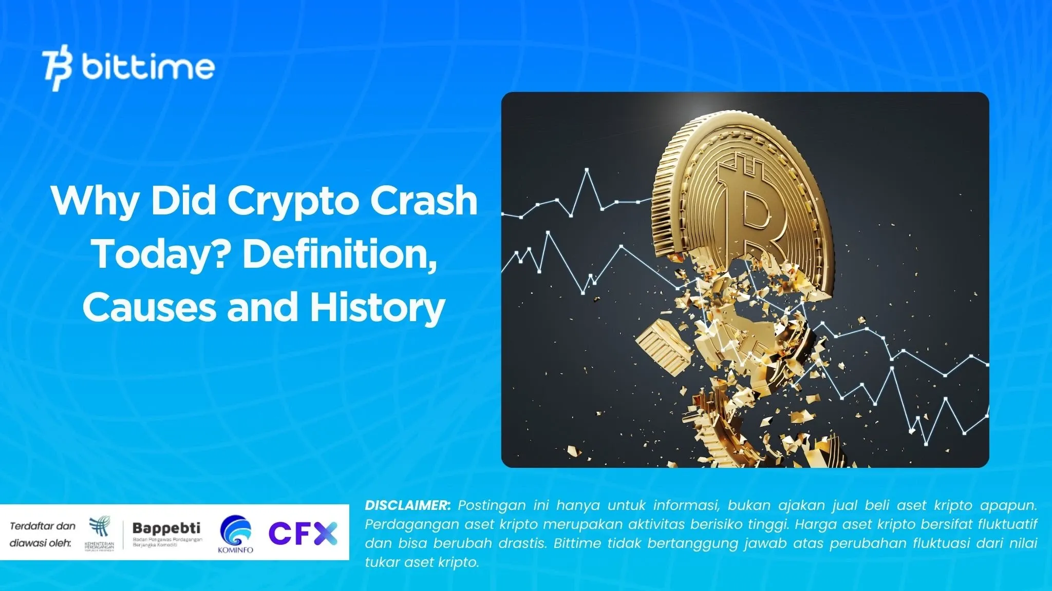 Why Did Crypto Crash Today Definition, Causes and History