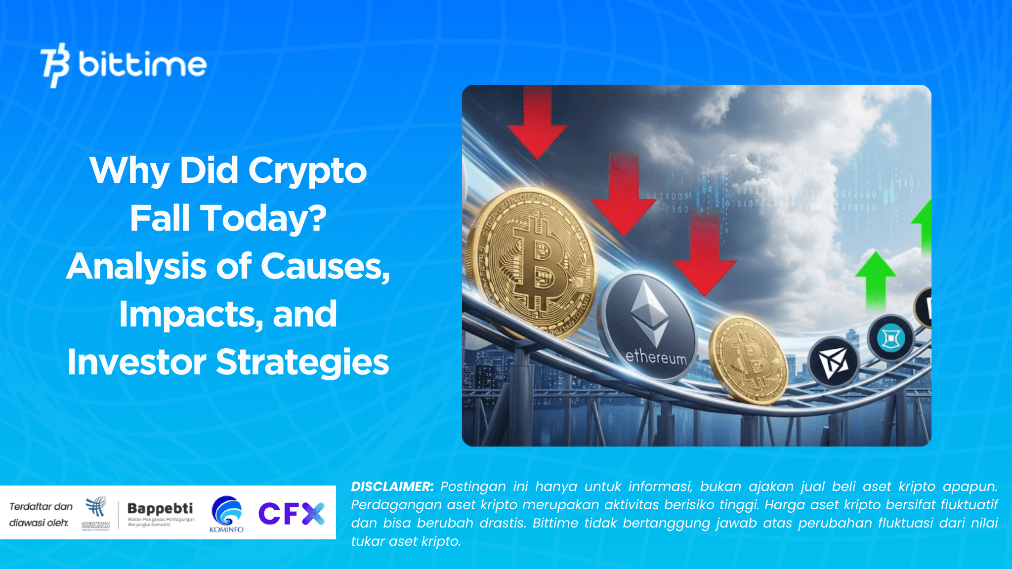 Why Did Crypto Fall Today Analysis of Causes, Impacts, and Investor Strategies.png