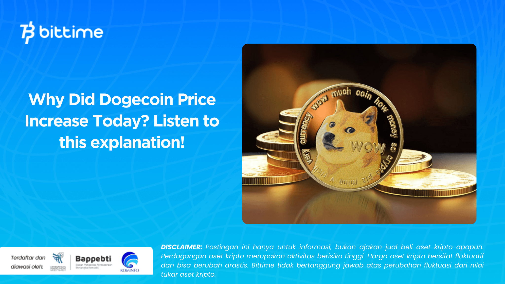 Why Did Dogecoin Price Increase Today Listen to this explanation!.png
