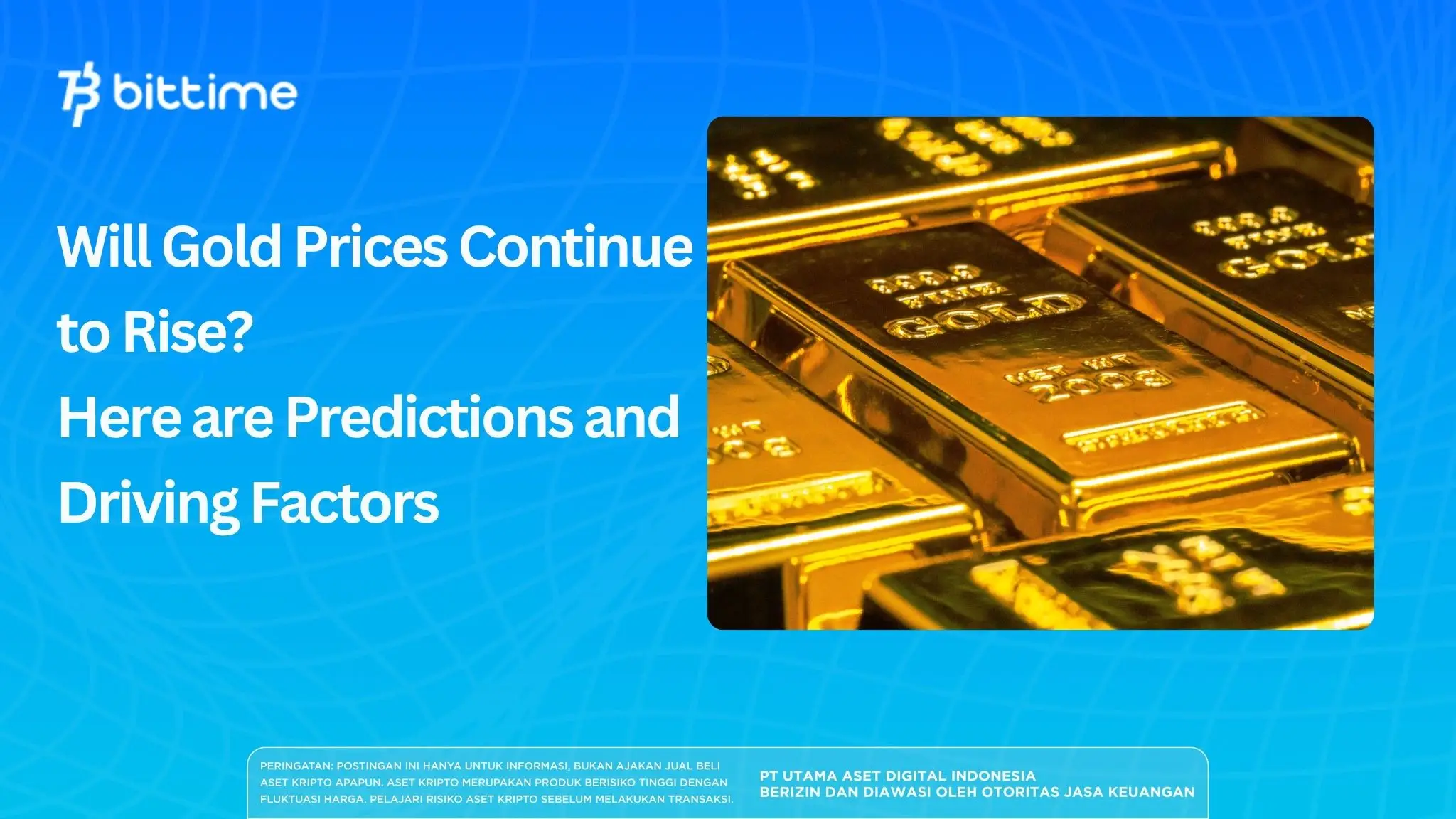 Will Gold Prices Continue to Rise Here are Predictions and Driving Factors.webp