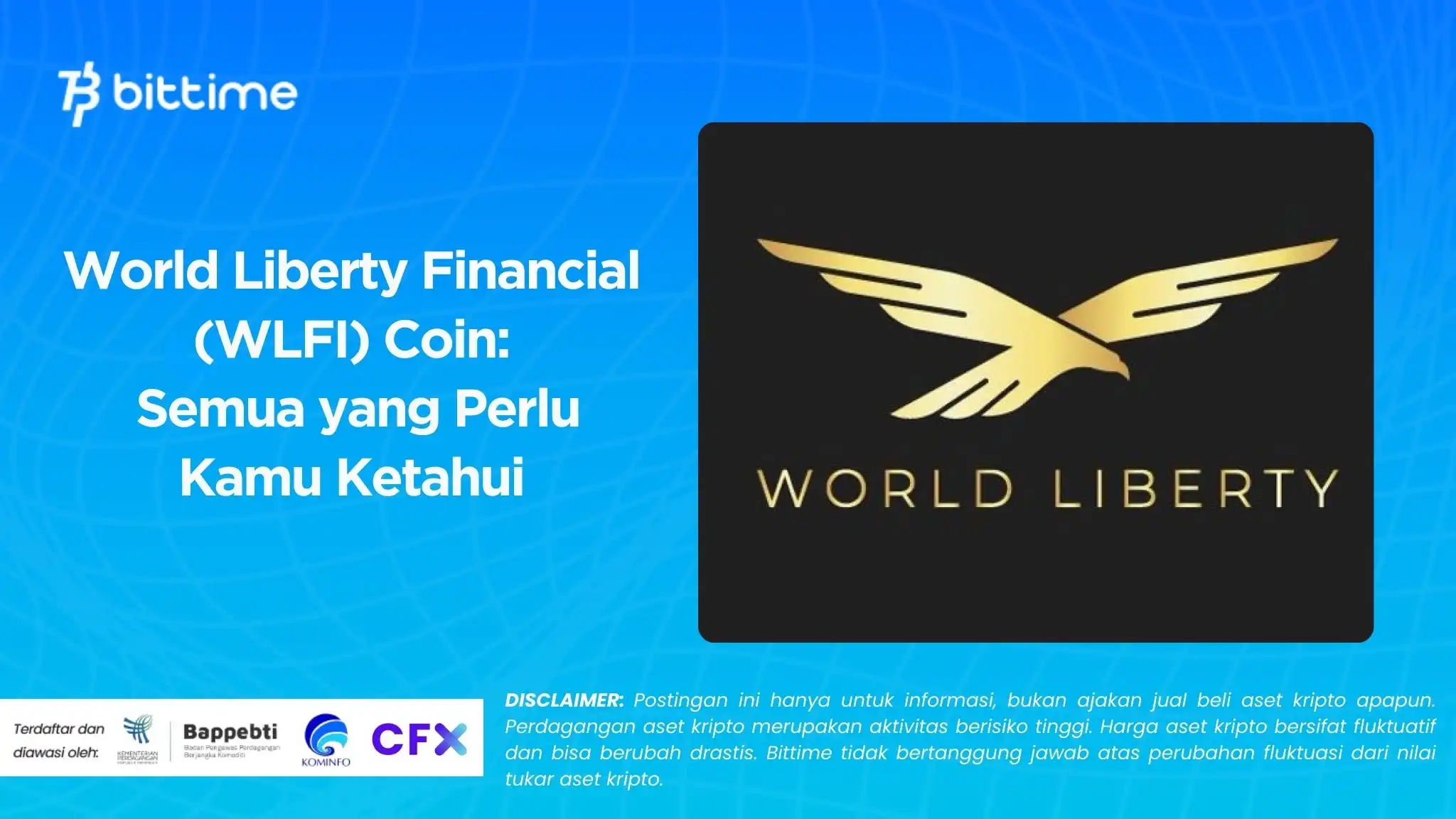 World Liberty Financial (WLFI) Coin Semua yang Perlu Kamu Ketahui.webp