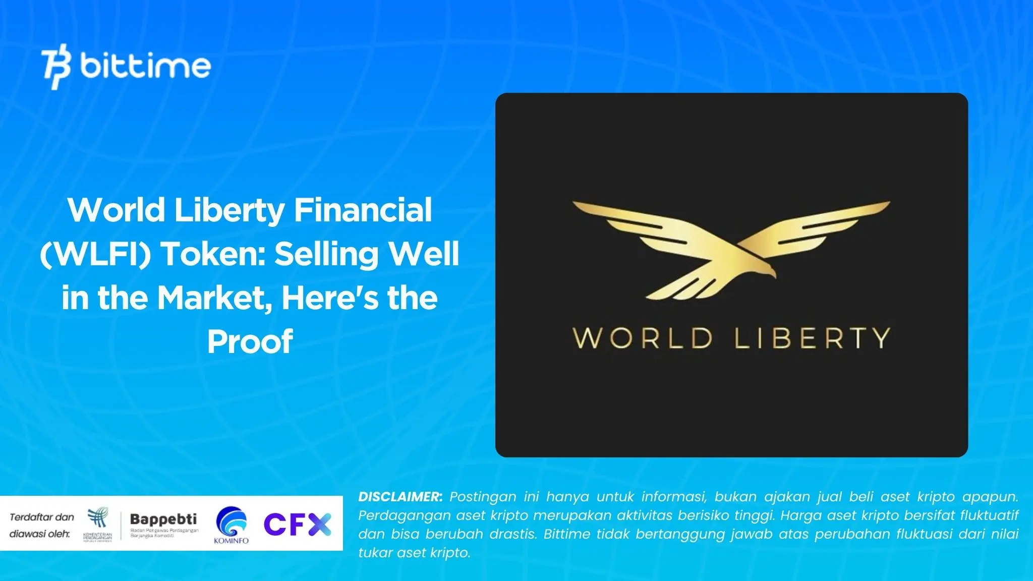 World Liberty Financial (WLFI) Token Selling Well in the Market, Here's the Proof.