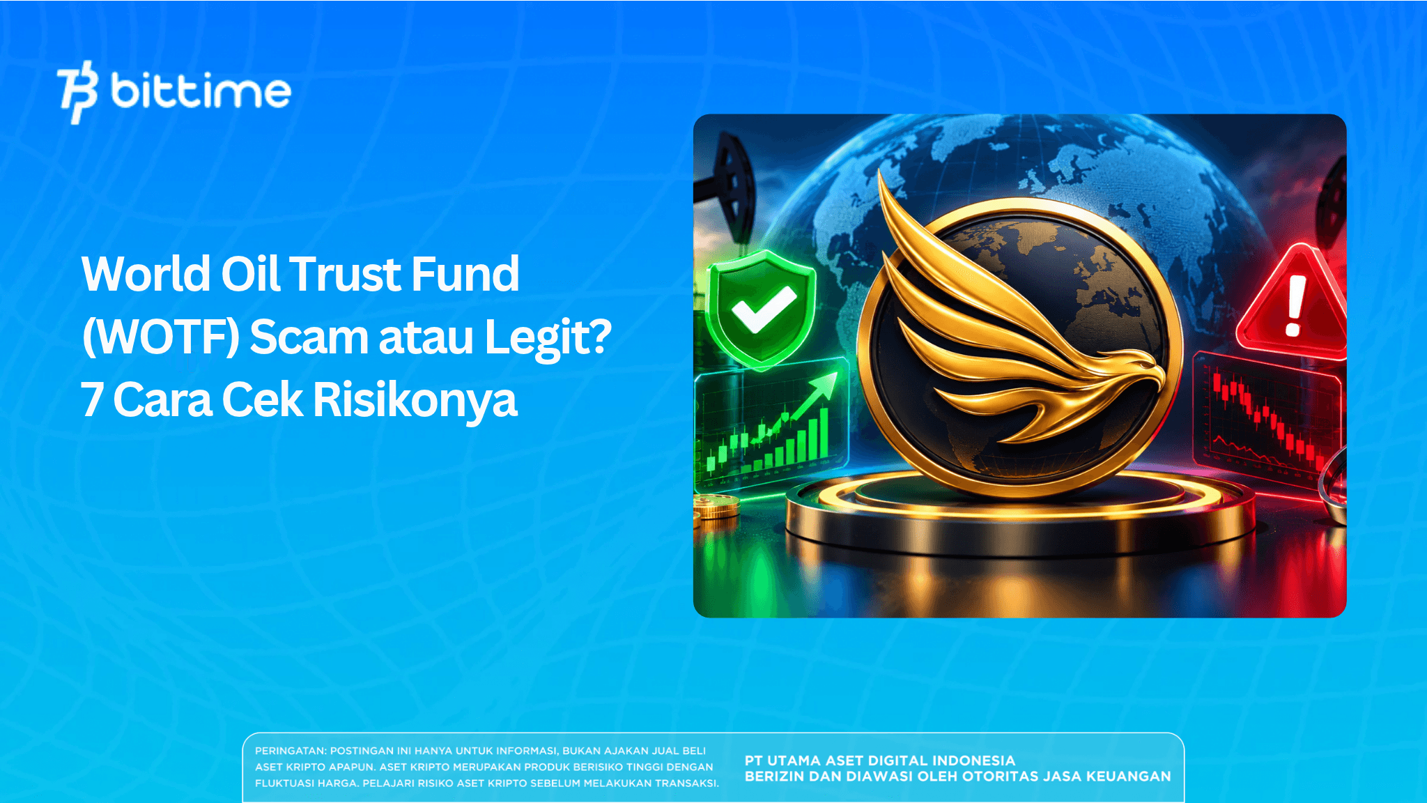 Is the World Oil Trust Fund (WOTF) a Scam or Legit? 7 Ways to Check the Risks