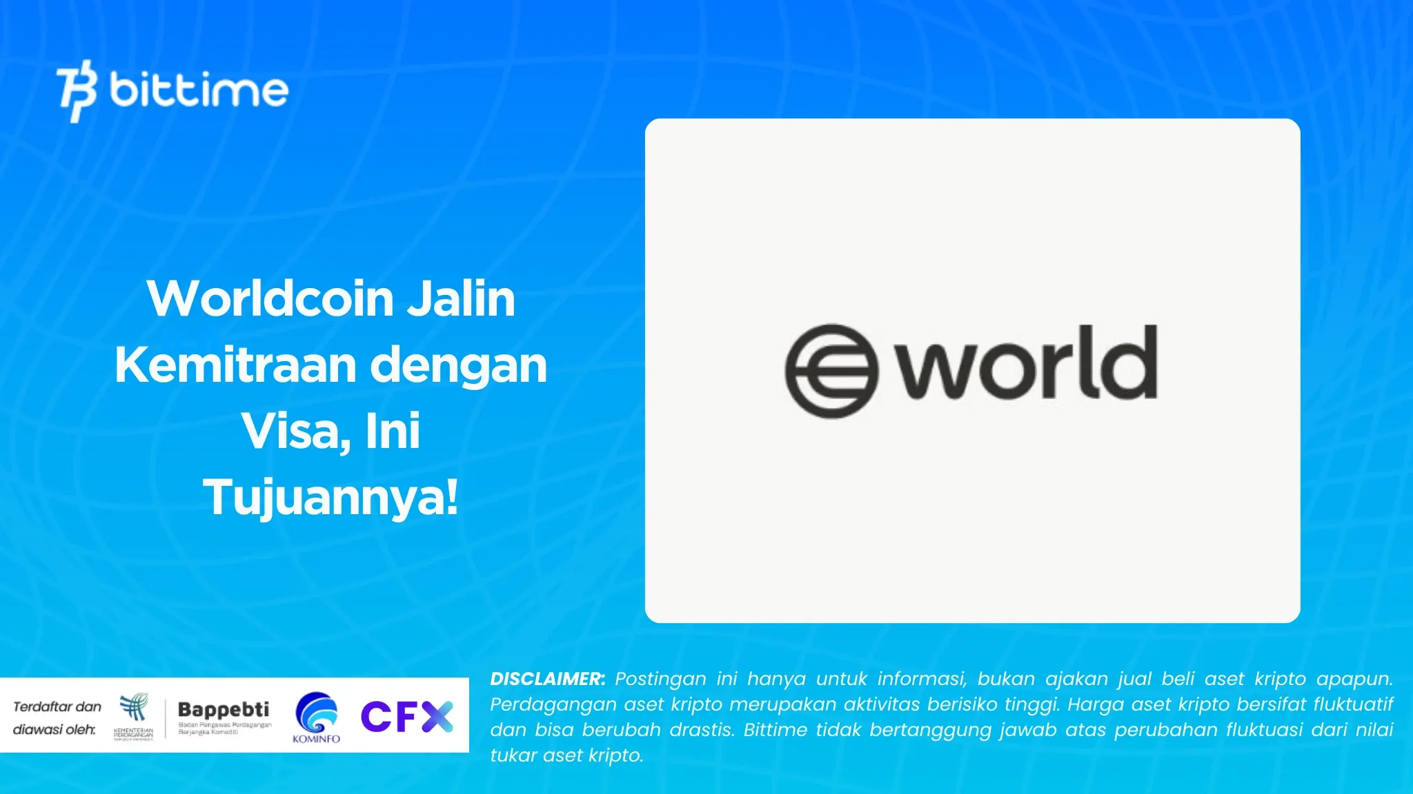 Worldcoin Jalin Kemitraan dengan Visa, Ini Tujuannya!.webp