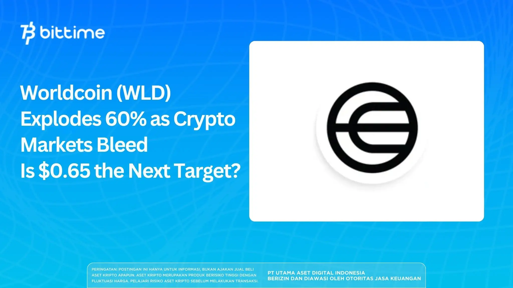 Worldcoin (WLD) Explodes 60% as Crypto Markets Bleed, Is $0.65 the Next Target?