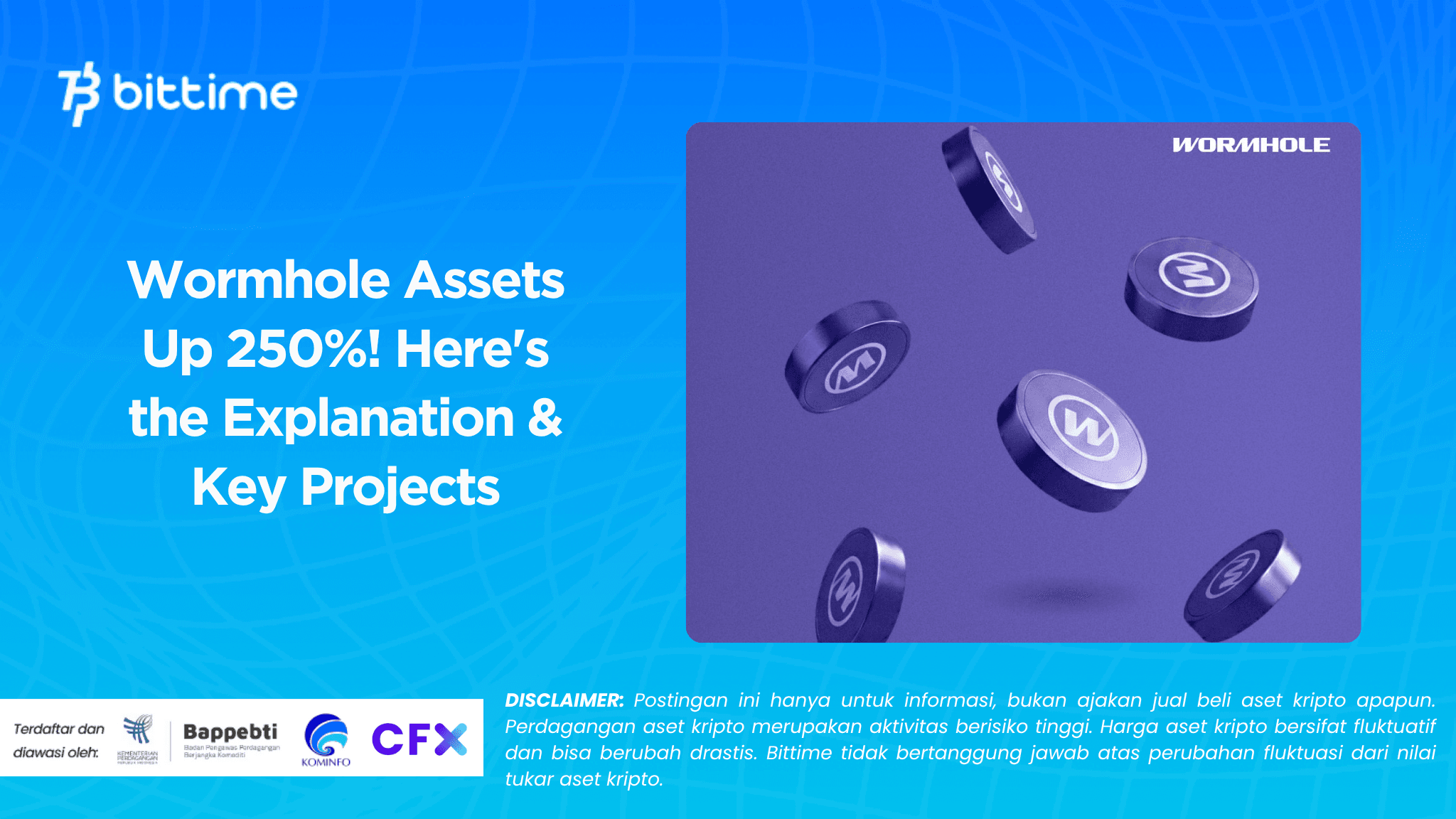 Wormhole Assets Up 250%! Here's the Explanation & Key Projects