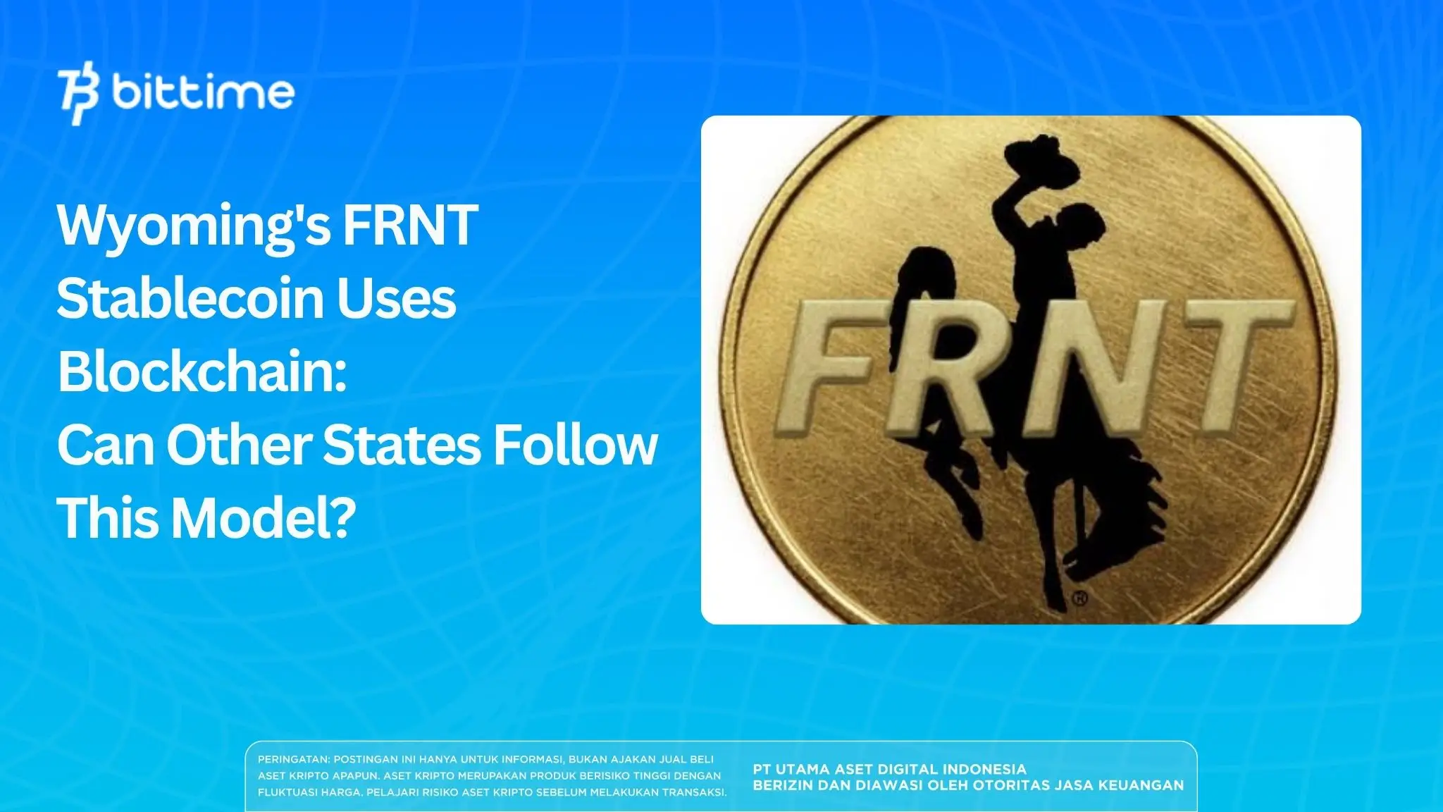 Wyoming's FRNT Stablecoin Uses Blockchain: Can Other States Follow This Model?