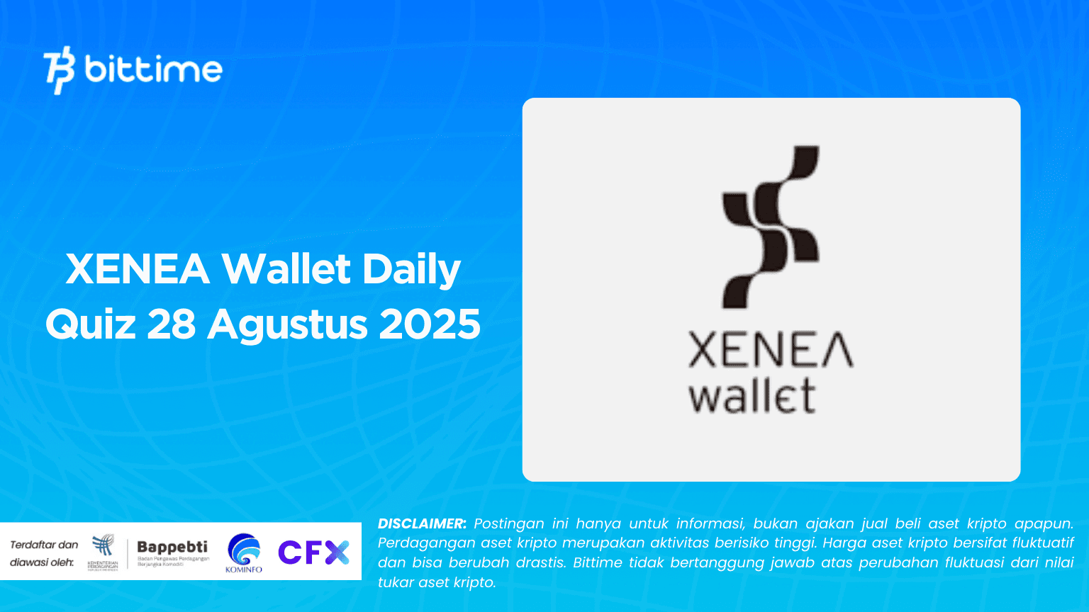 XENEA Wallet Daily Quiz 28 Agustus 2025