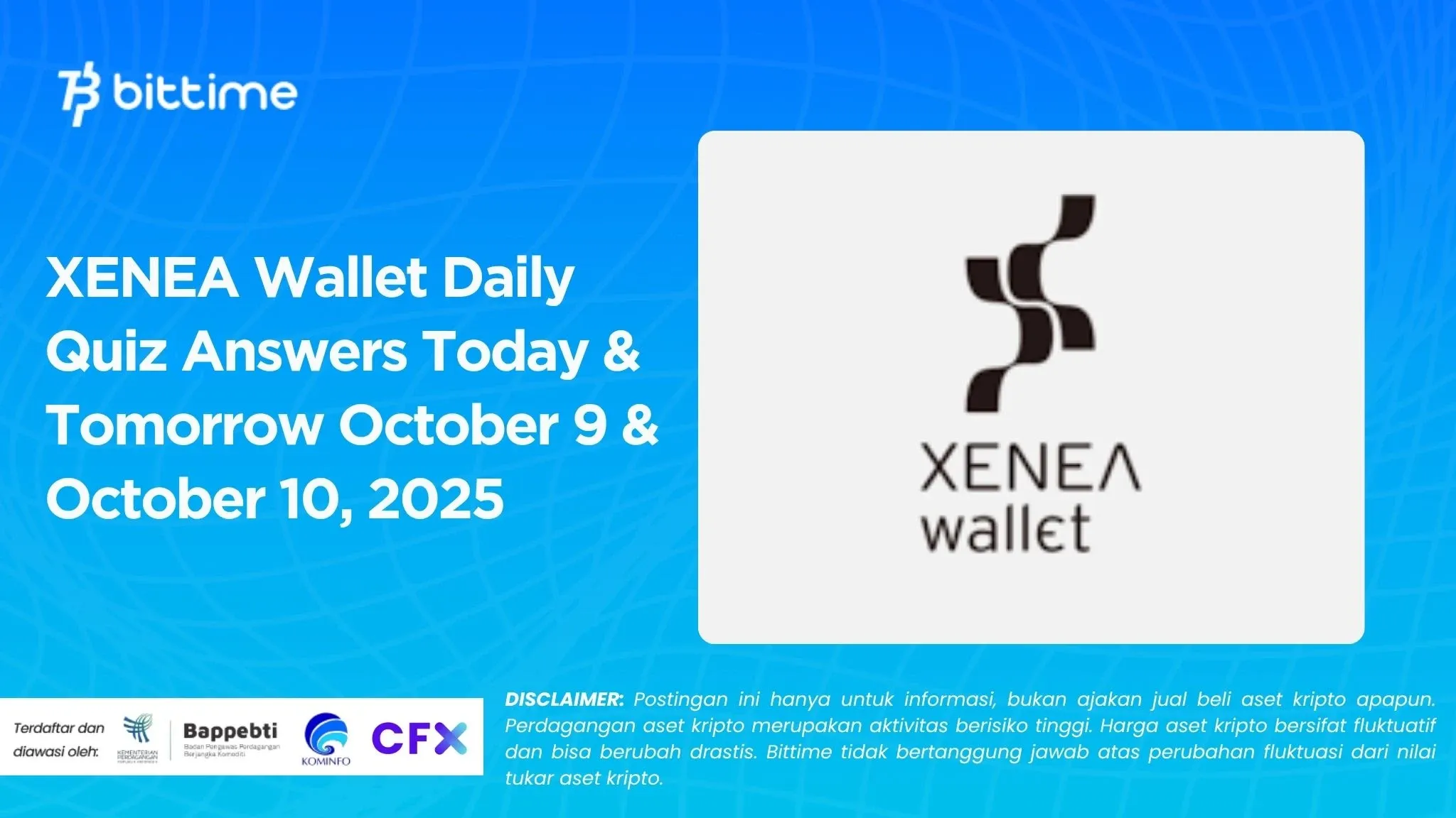XENEA Wallet Daily Quiz Answers Today & Tomorrow October 9 & October 10, 2025.webp