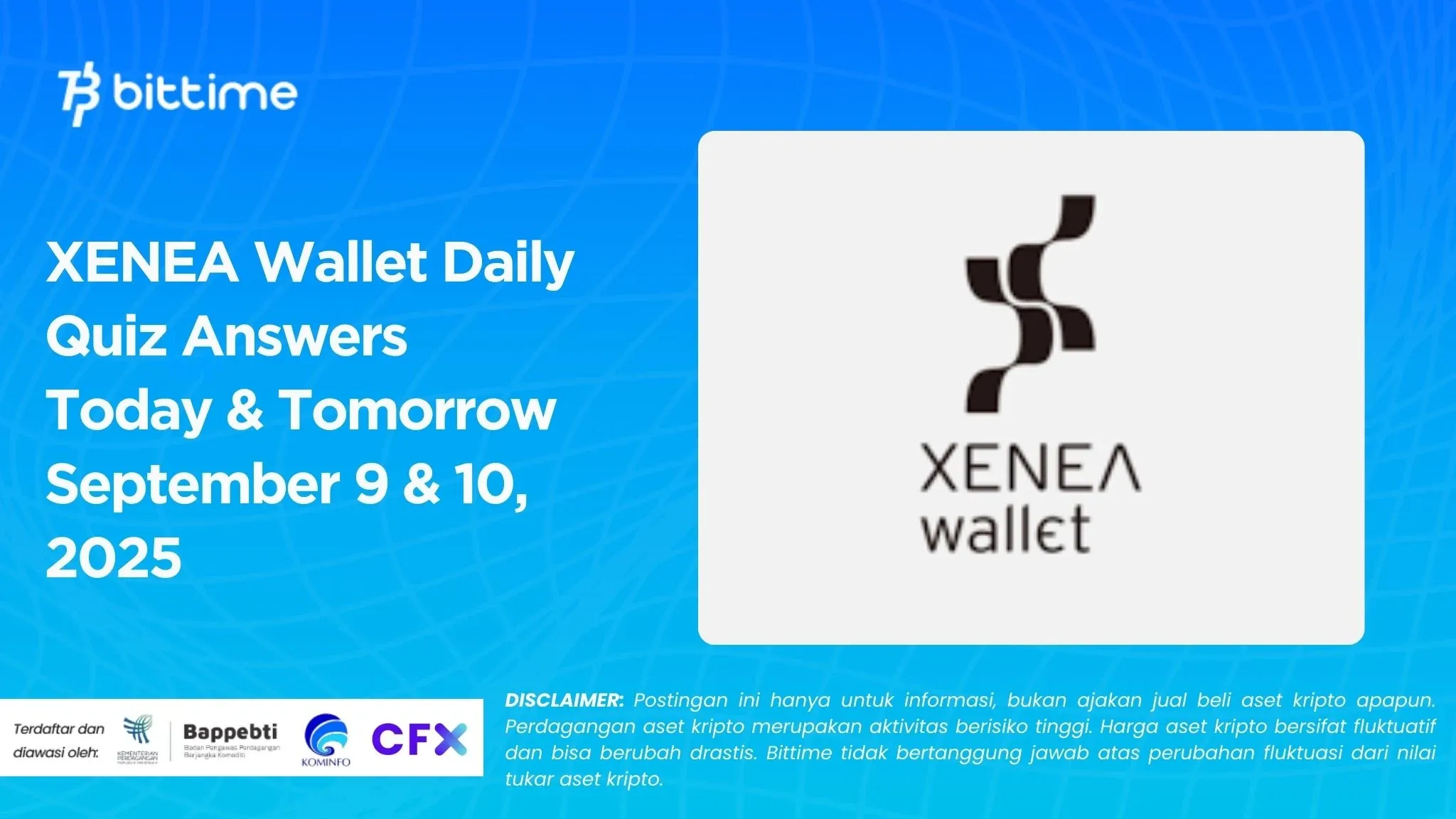 XENEA Wallet Daily Quiz Answers Today & Tomorrow September 9 & 10, 2025.webp