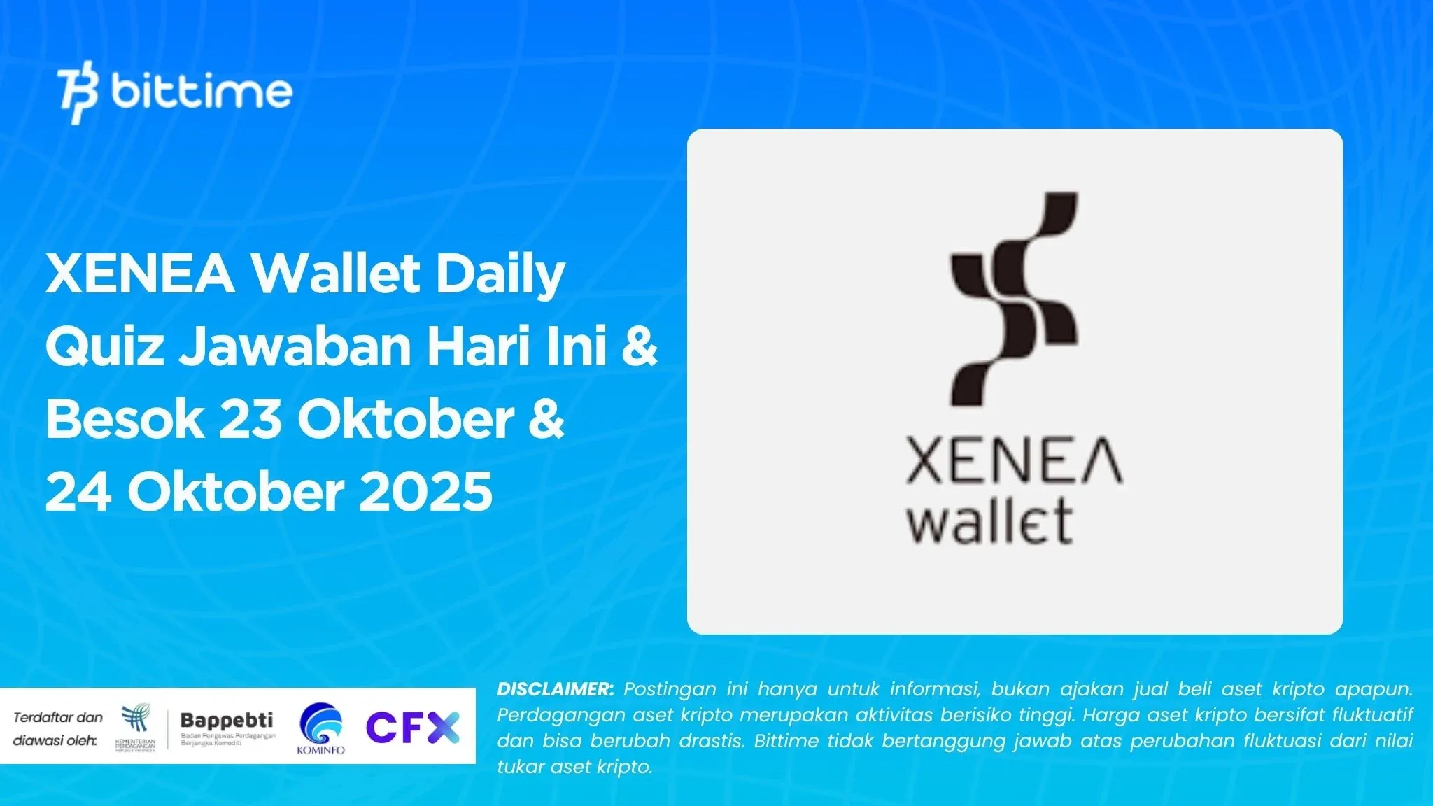 XENEA Wallet Daily Quiz Jawaban Hari Ini & Besok 23 Oktober & 24 Oktober 2025.webp