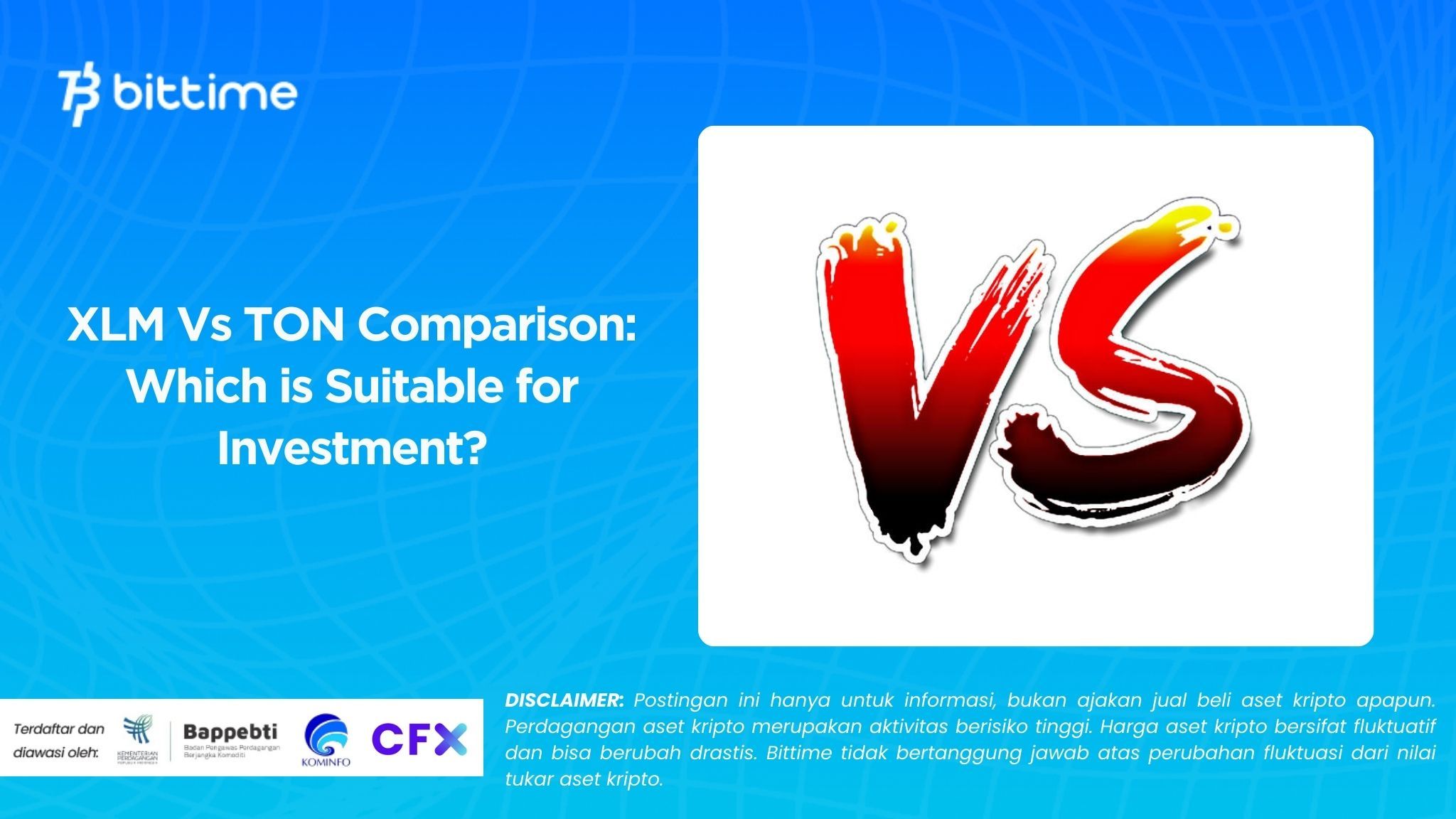 XLM Vs TON Comparison Which is Suitable for Investment.