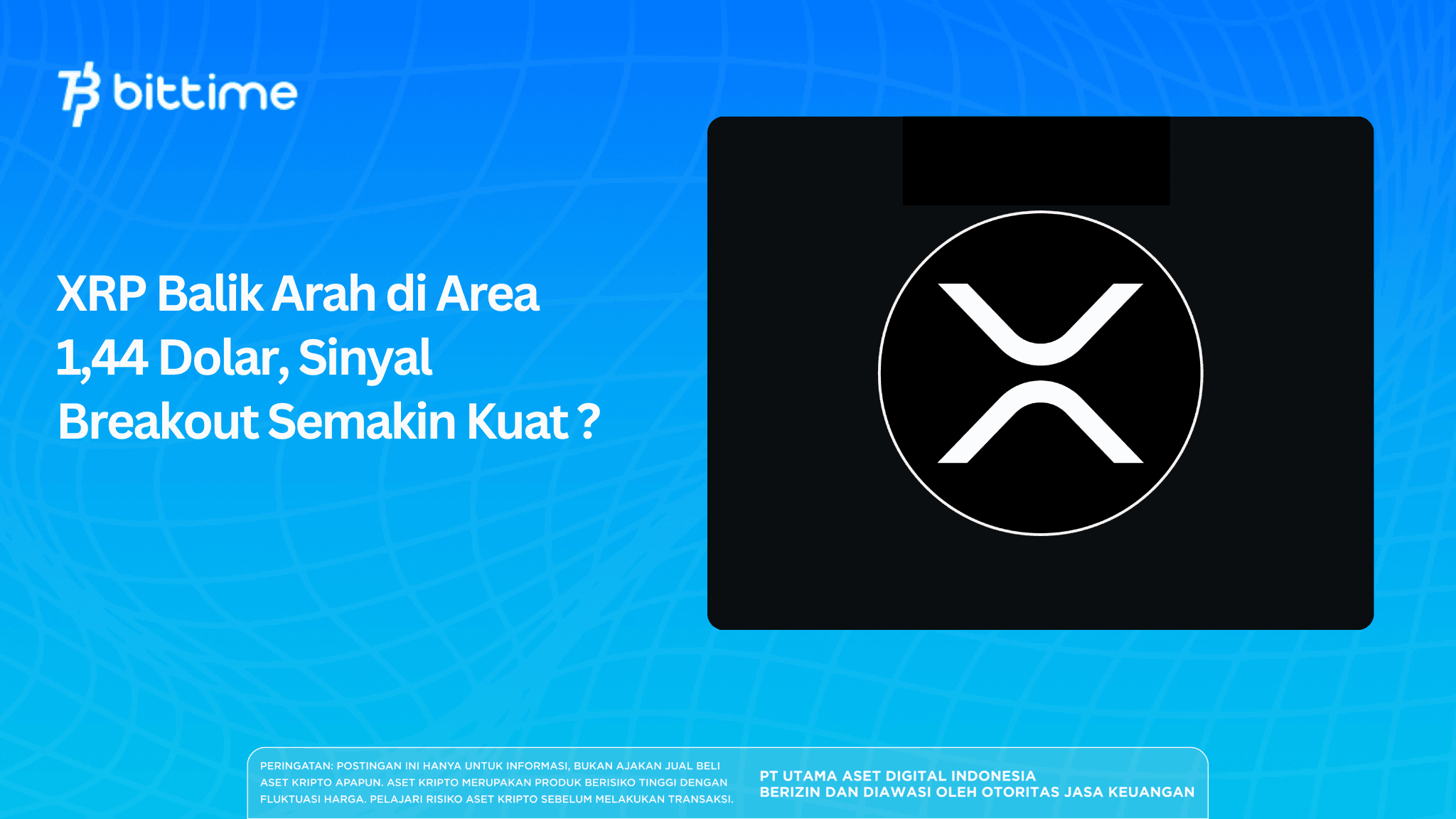 XRP Balik Arah di Area 1,44 Dolar, Sinyal Breakout Semakin Kuat ?