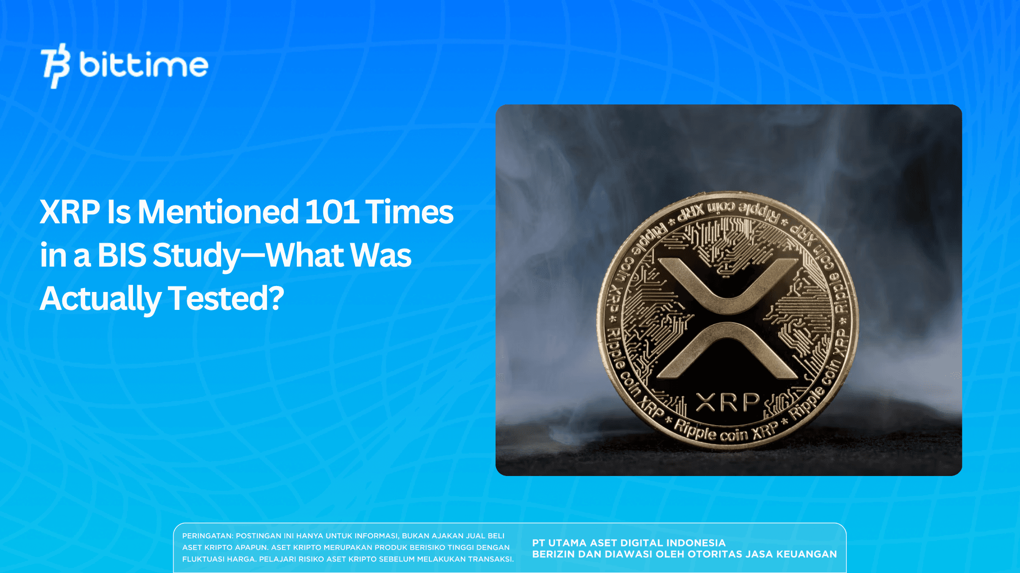 XRP Is Mentioned 101 Times in a BIS Study—What Was Actually Tested.png