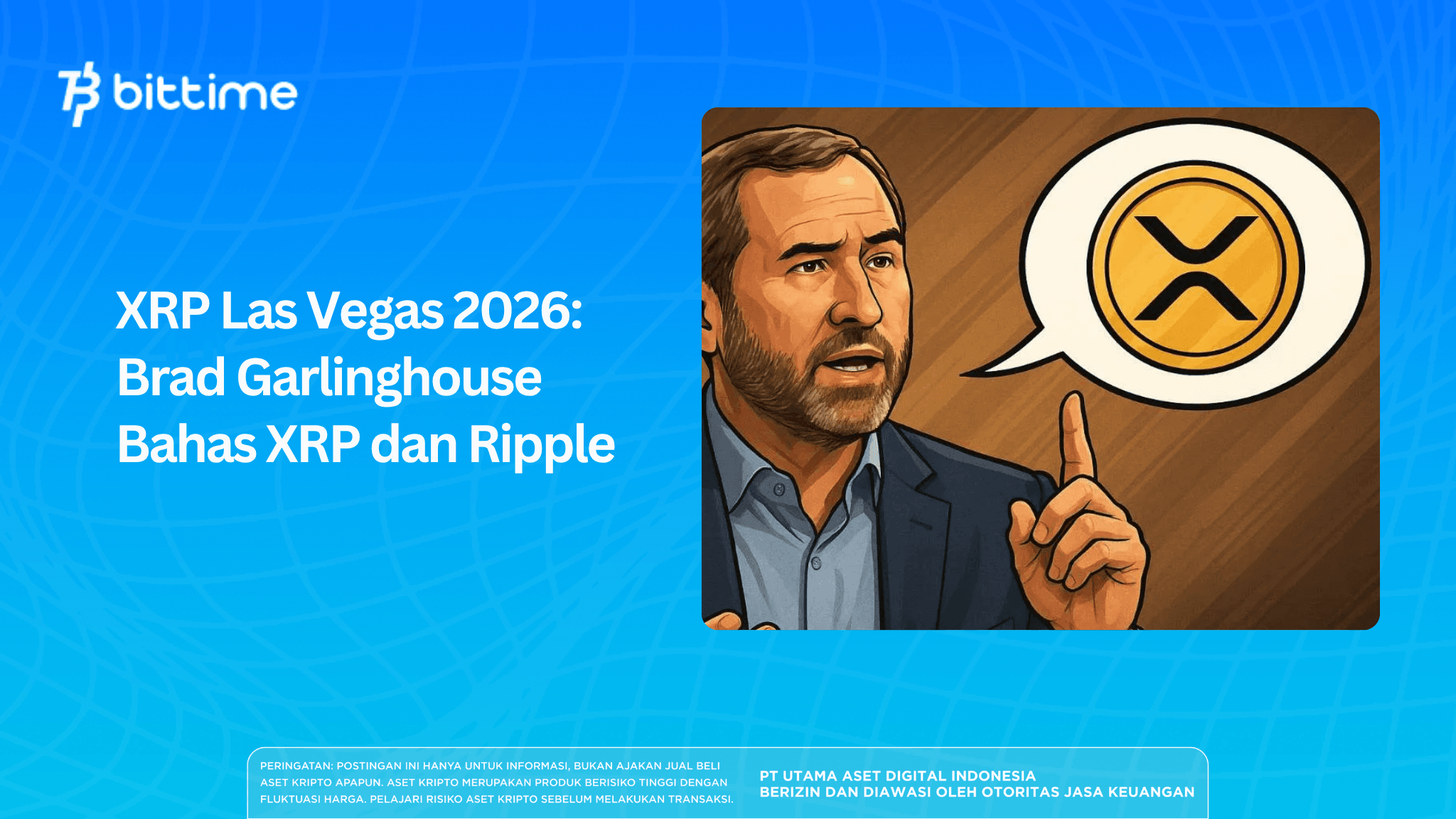 XRP Las Vegas 2026: Brad Garlinghouse Bahas XRP dan Ripple