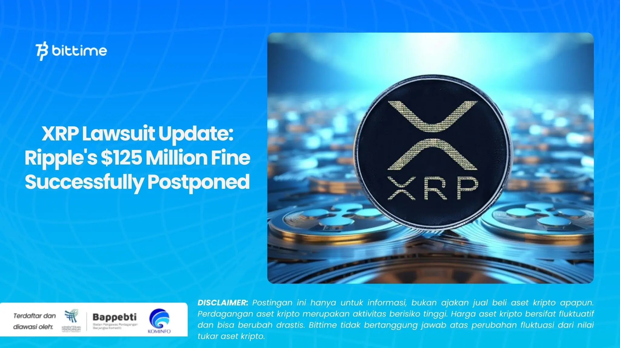 XRP Lawsuit Update Ripple's $125 Million Fine Successfully Postponed.webp