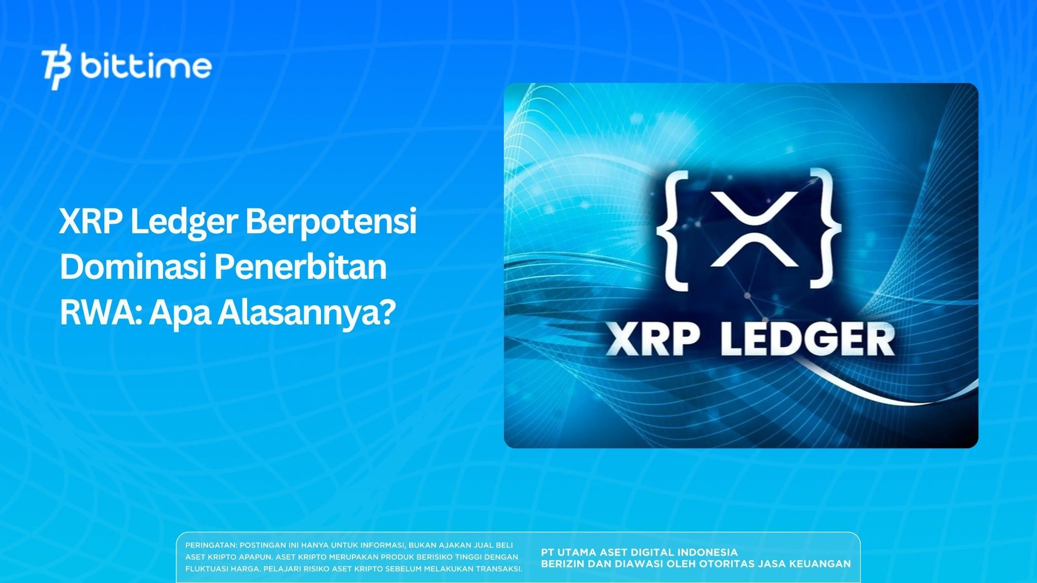 XRP Ledger Has the Potential to Dominate RWA Issuance: Why?