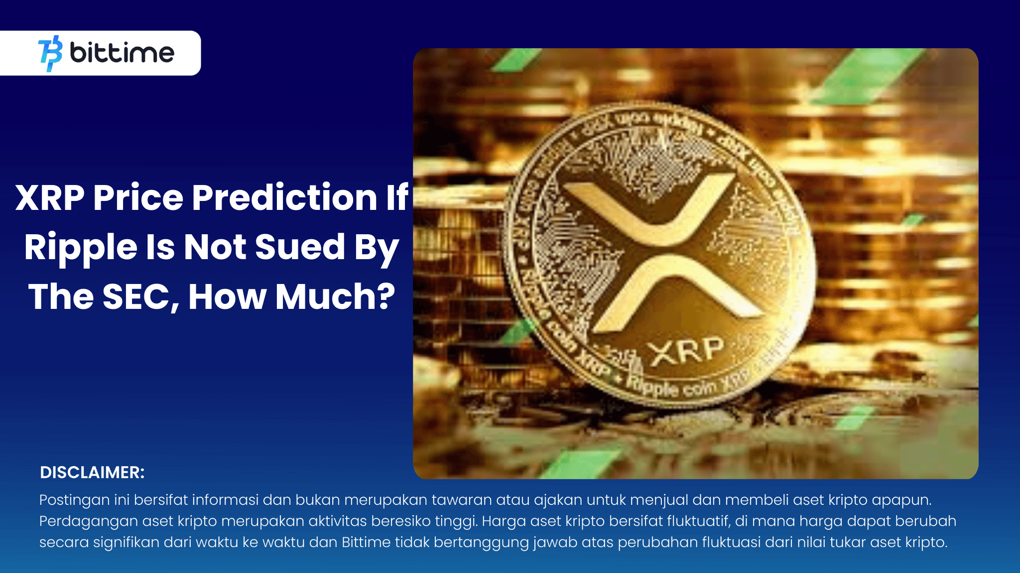 XRP Price Prediction If Ripple Is Not Sued By The SEC, How Much?