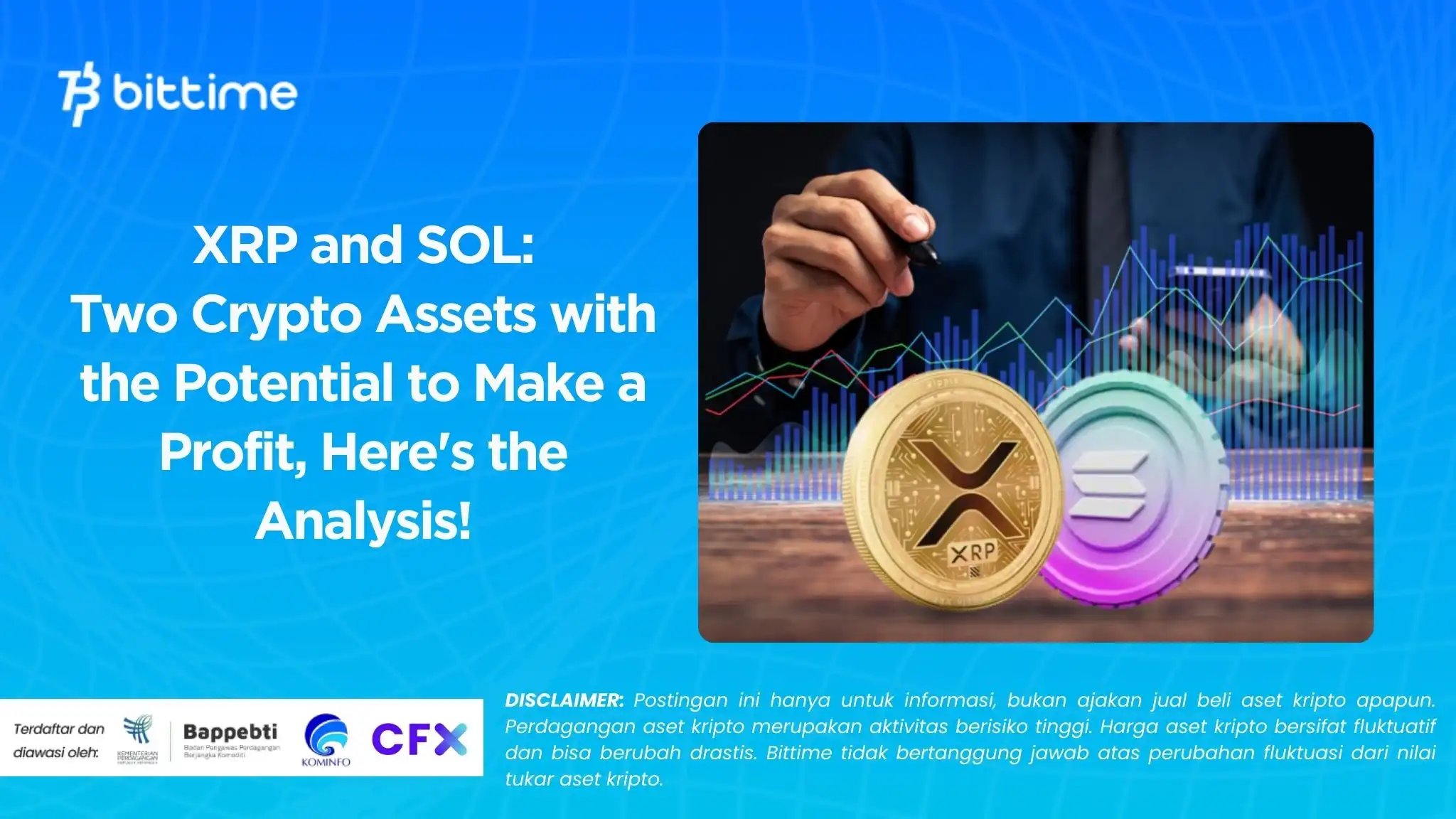XRP and SOL Two Crypto Assets with the Potential to Make a Profit, Here's the Analysis!.webp