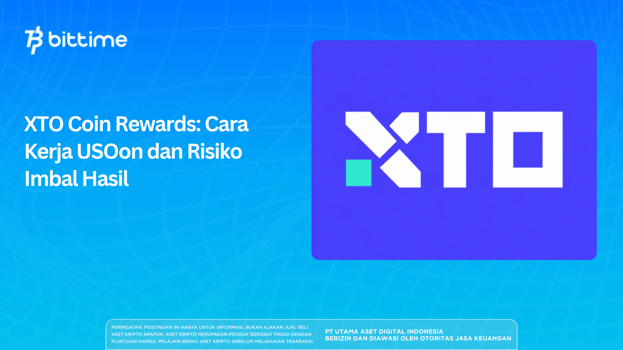 XTO Coin Rewards: Cara Kerja USOon dan Risiko Imbal Hasil