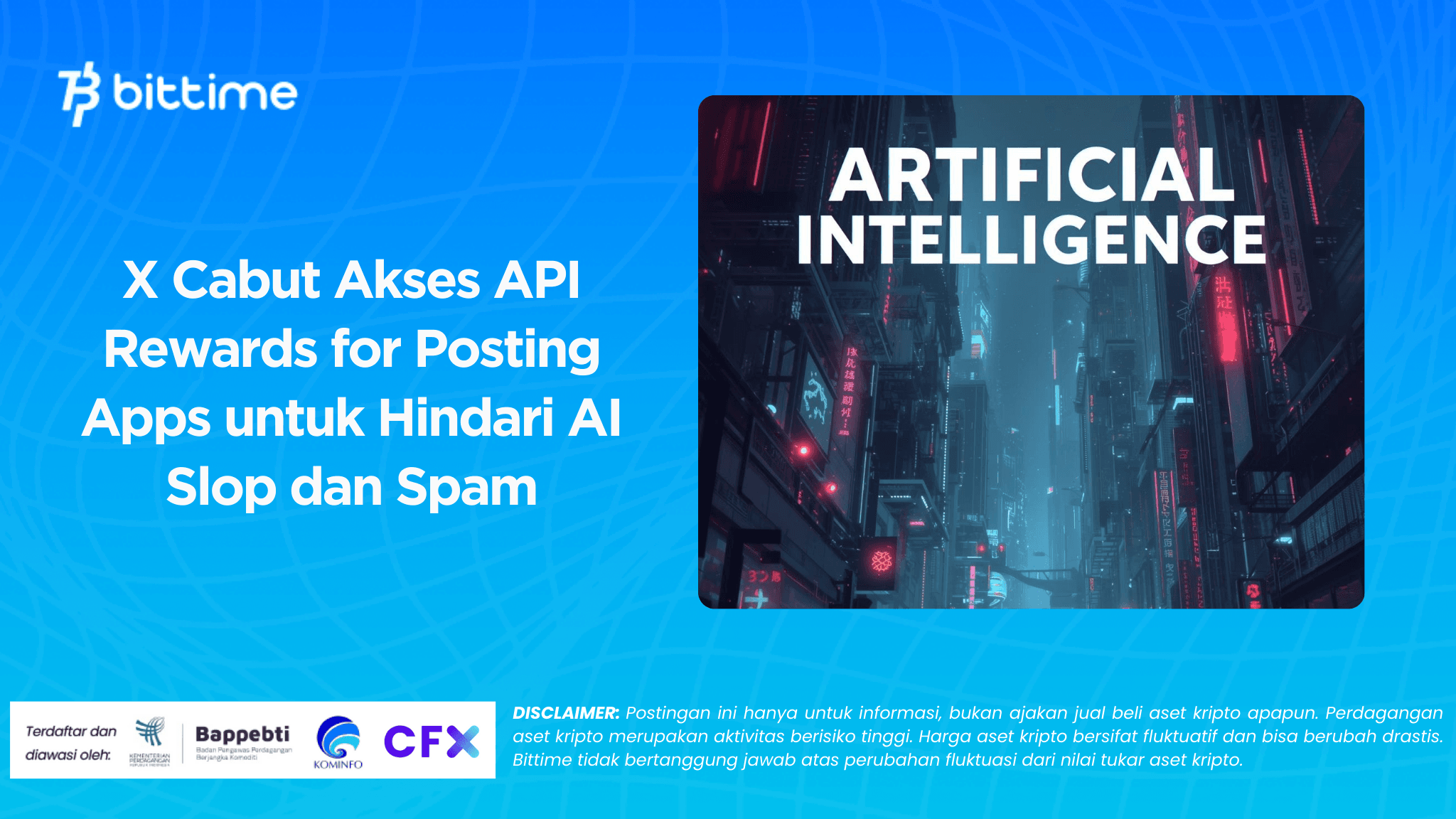 X Cabut Akses API Rewards for Posting Apps untuk Hindari AI Slop dan Spam.png