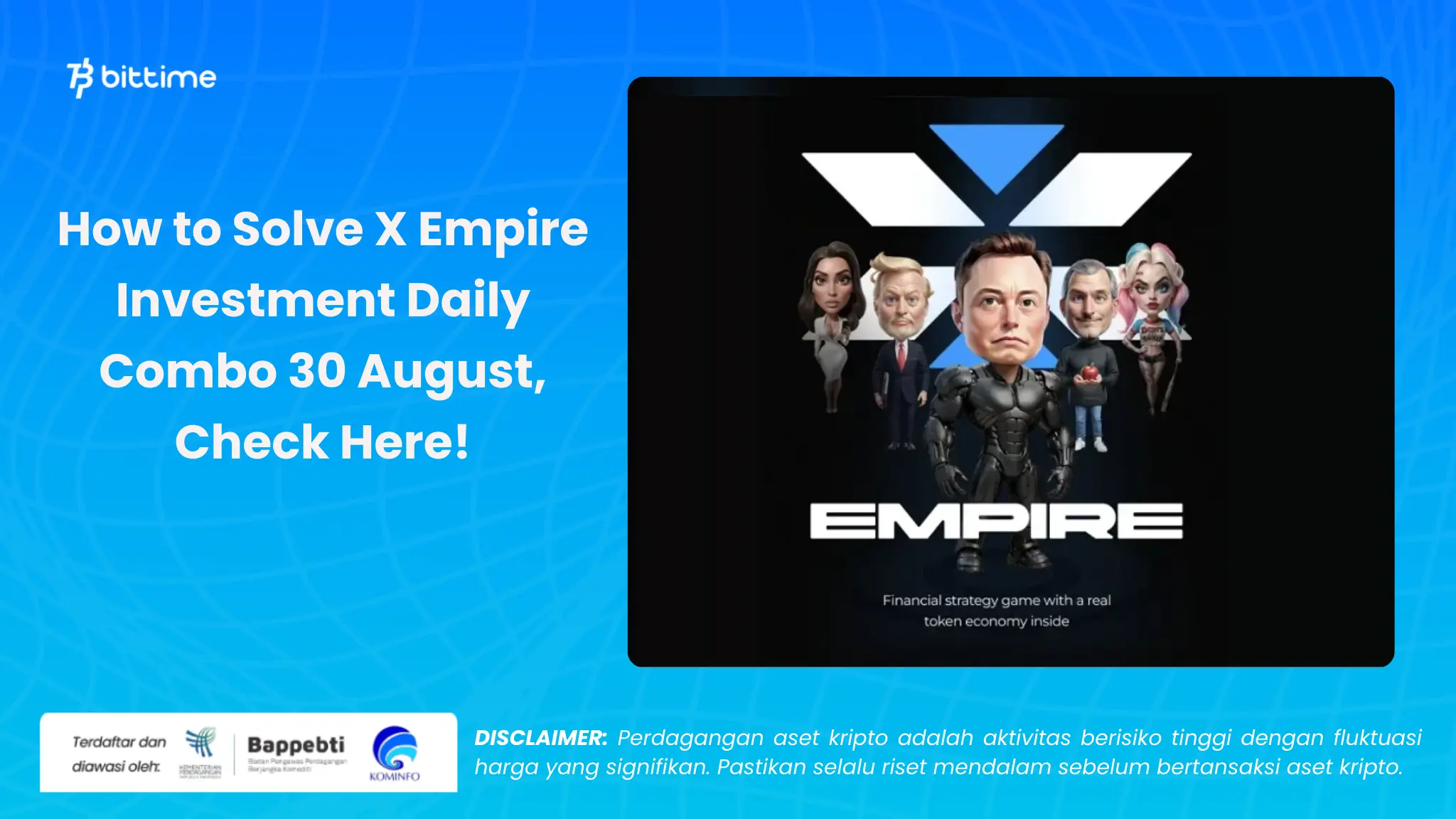 X Empire Investment Daily Combo 30 Agustus - Bittime