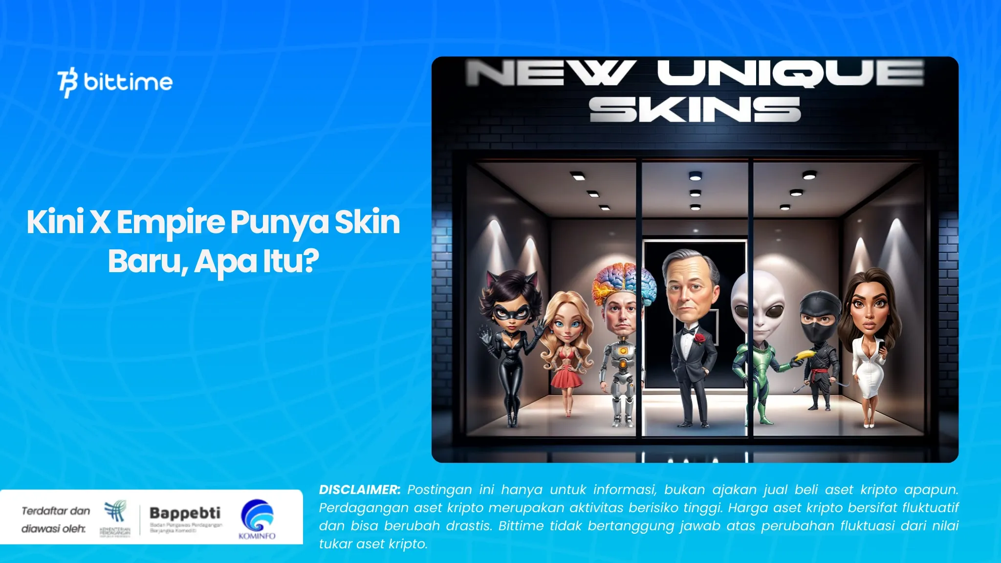 X Empire Punya Skin Baru