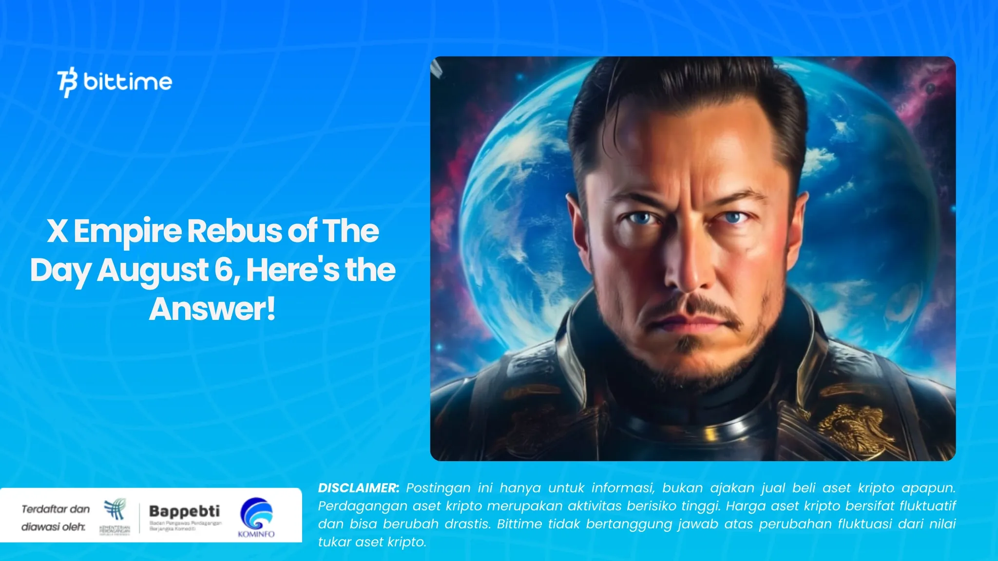 X Empire Rebus of The Day 6 Agustus