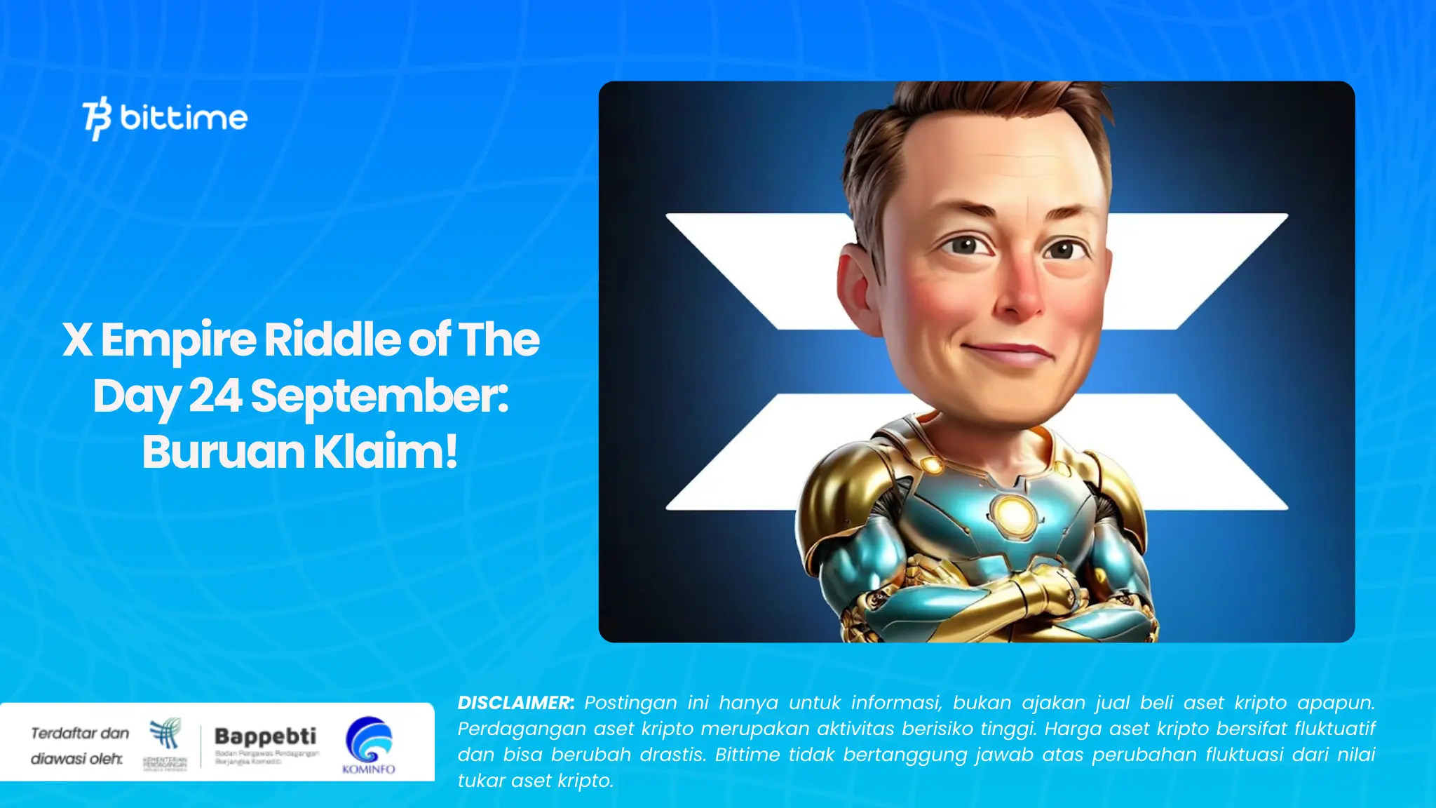 X Empire Riddle of The Day 24 September: Buruan Klaim!