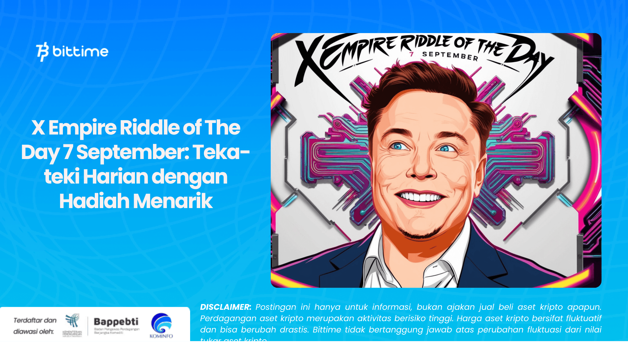 X Empire Riddle of The Day 7 September Teka-teki Harian dengan Hadiah Menarik.png