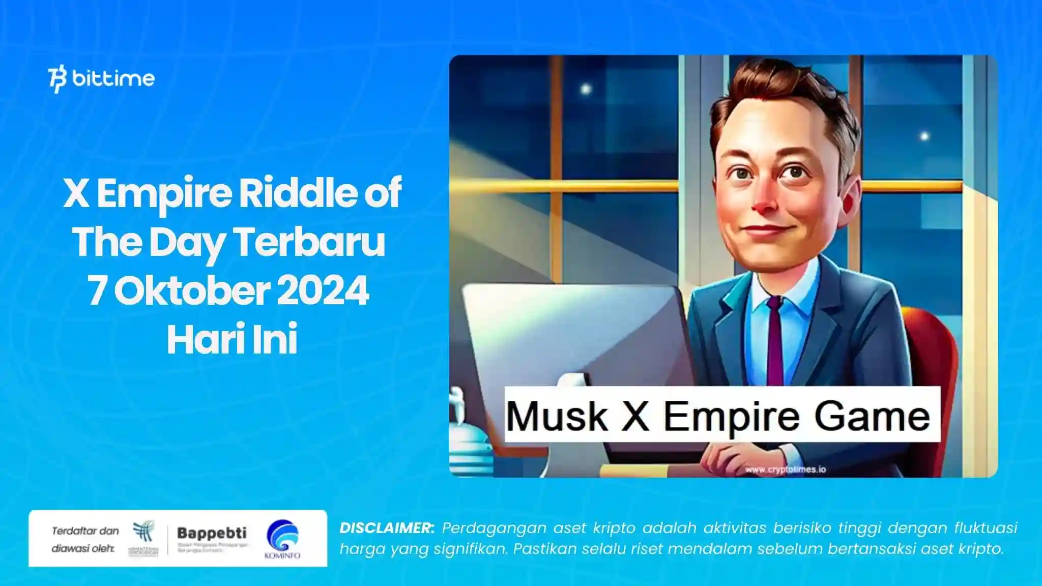 X Empire Riddle of The Day Terbaru 7 Oktober 2024 Hari Ini.webp