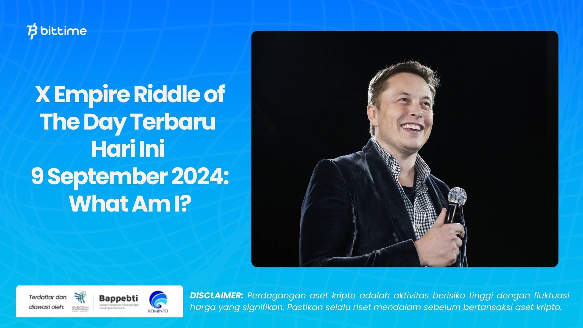 X Empire Riddle of The Day Terbaru Hari Ini 9 September 2024 What Am I.jpg