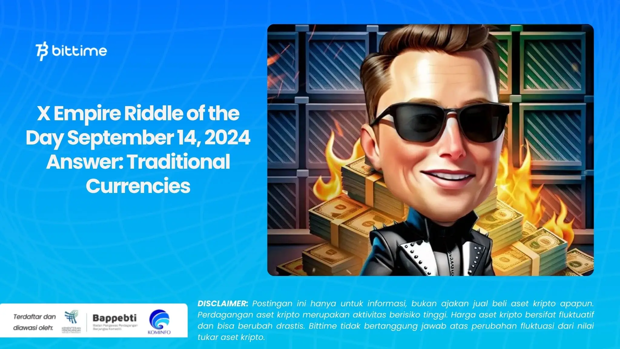 X Empire Riddle of the Day September 14, 2024 Answer Traditional Currencies.webp