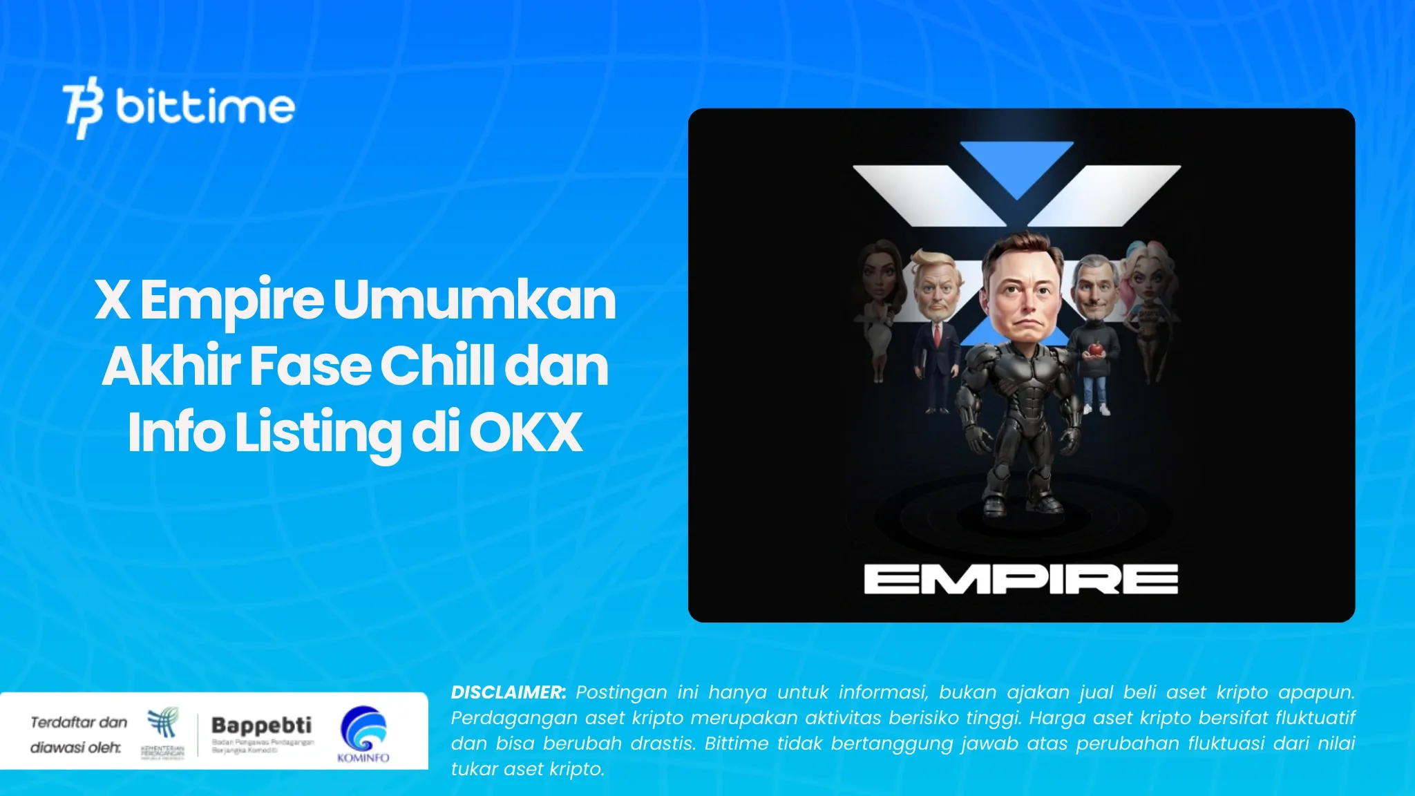 X Empire Umumkan Akhir Fase Chill dan Info Listing di OKX