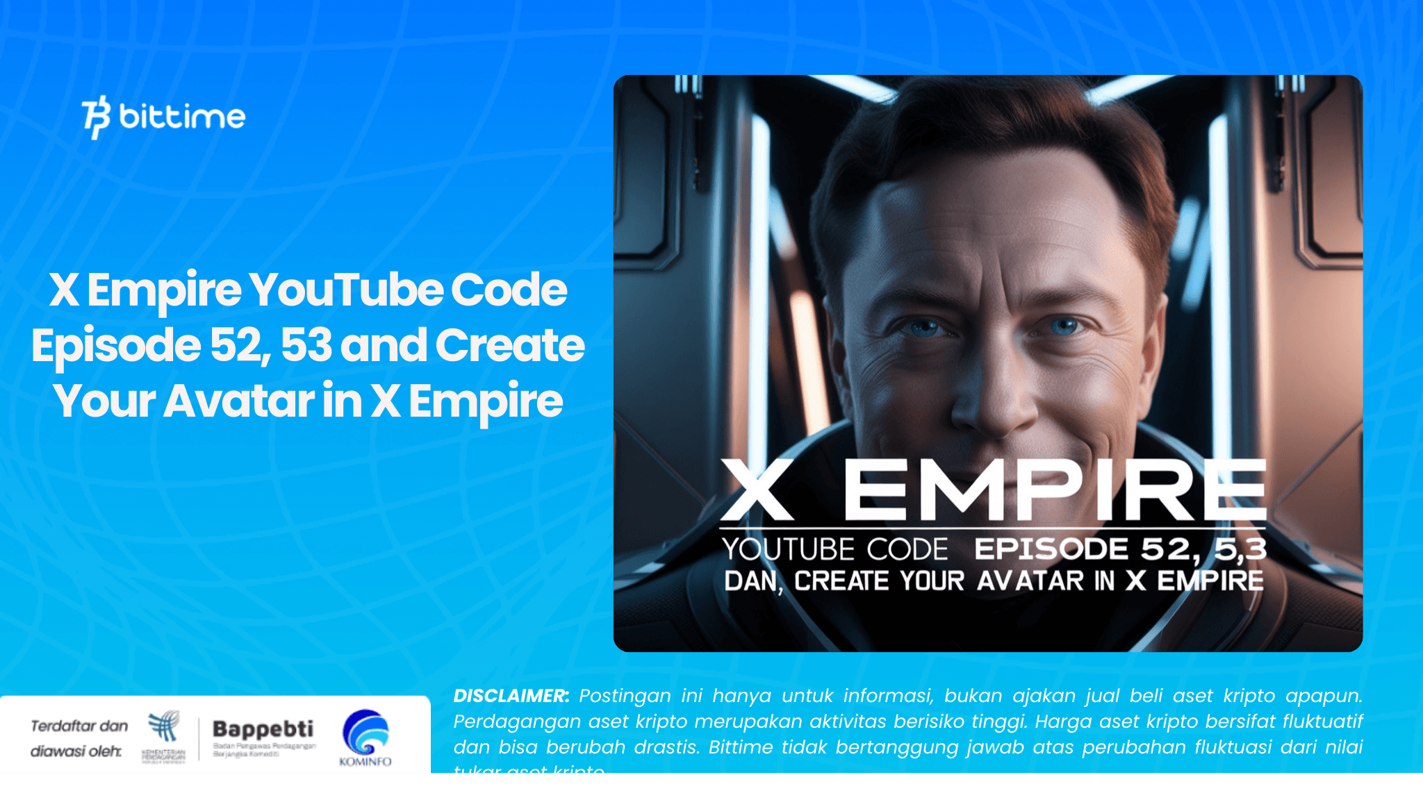X Empire YouTube Code Episode 52, 53 and Create Your Avatar in X Empire