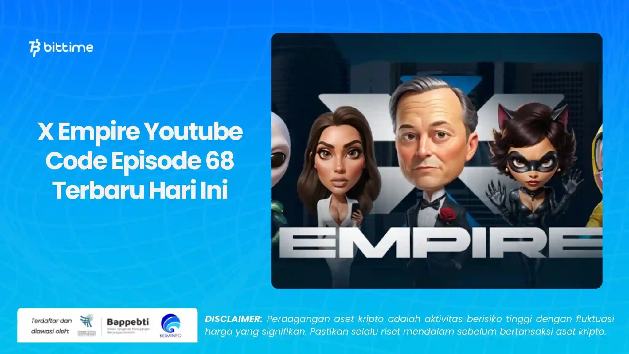 X Empire Youtube Code Episode 68 Terbaru Hari Ini.webp