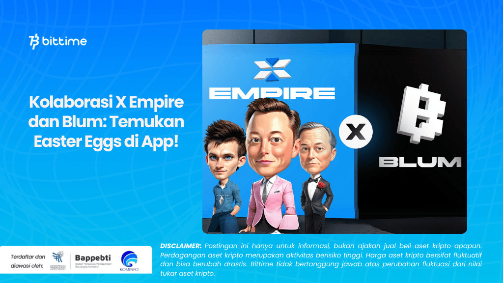 Kolaborasi X Empire dan BLUM