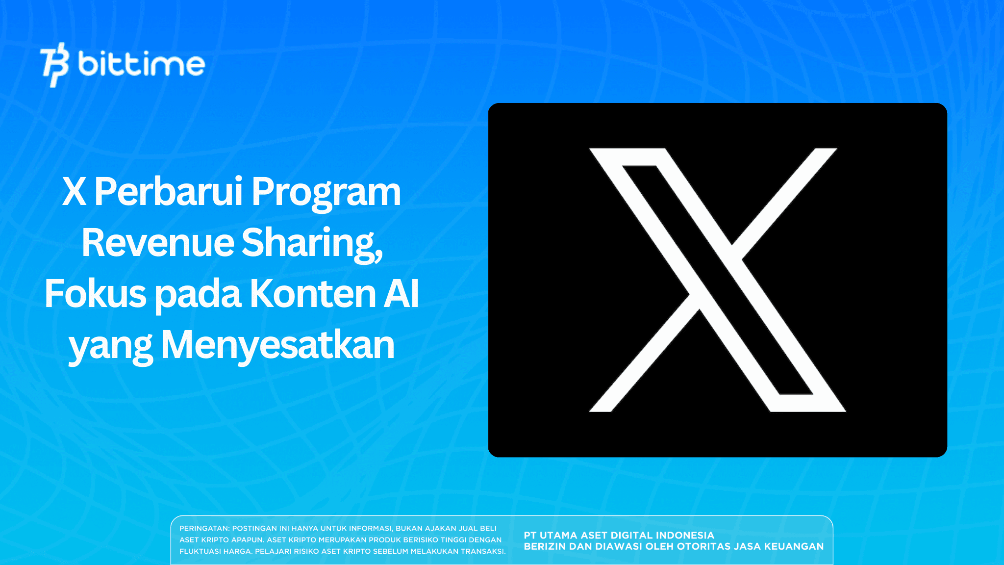 X Update Revenue Sharing Program, Focus on Misleading AI Content