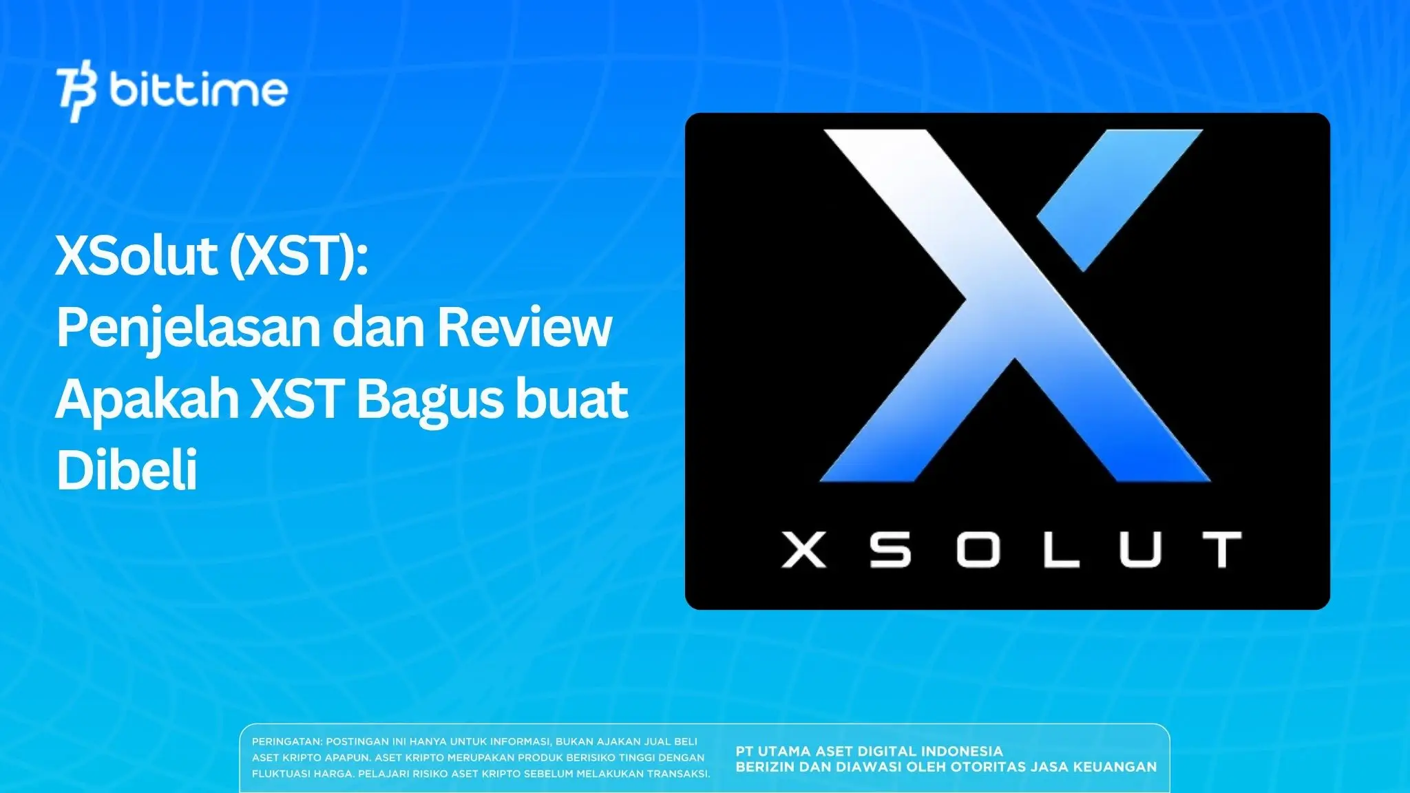XSolut (XST) Penjelasan dan Review Apakah XST Bagus buat Dibeli.webp