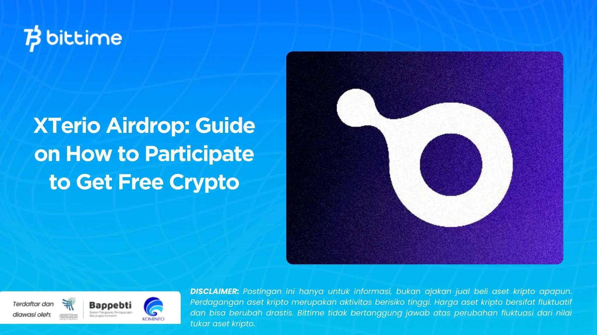 XTerio Airdrop Panduan Cara Mengikutinya biar Dapat Crypto Gratis (1).webp