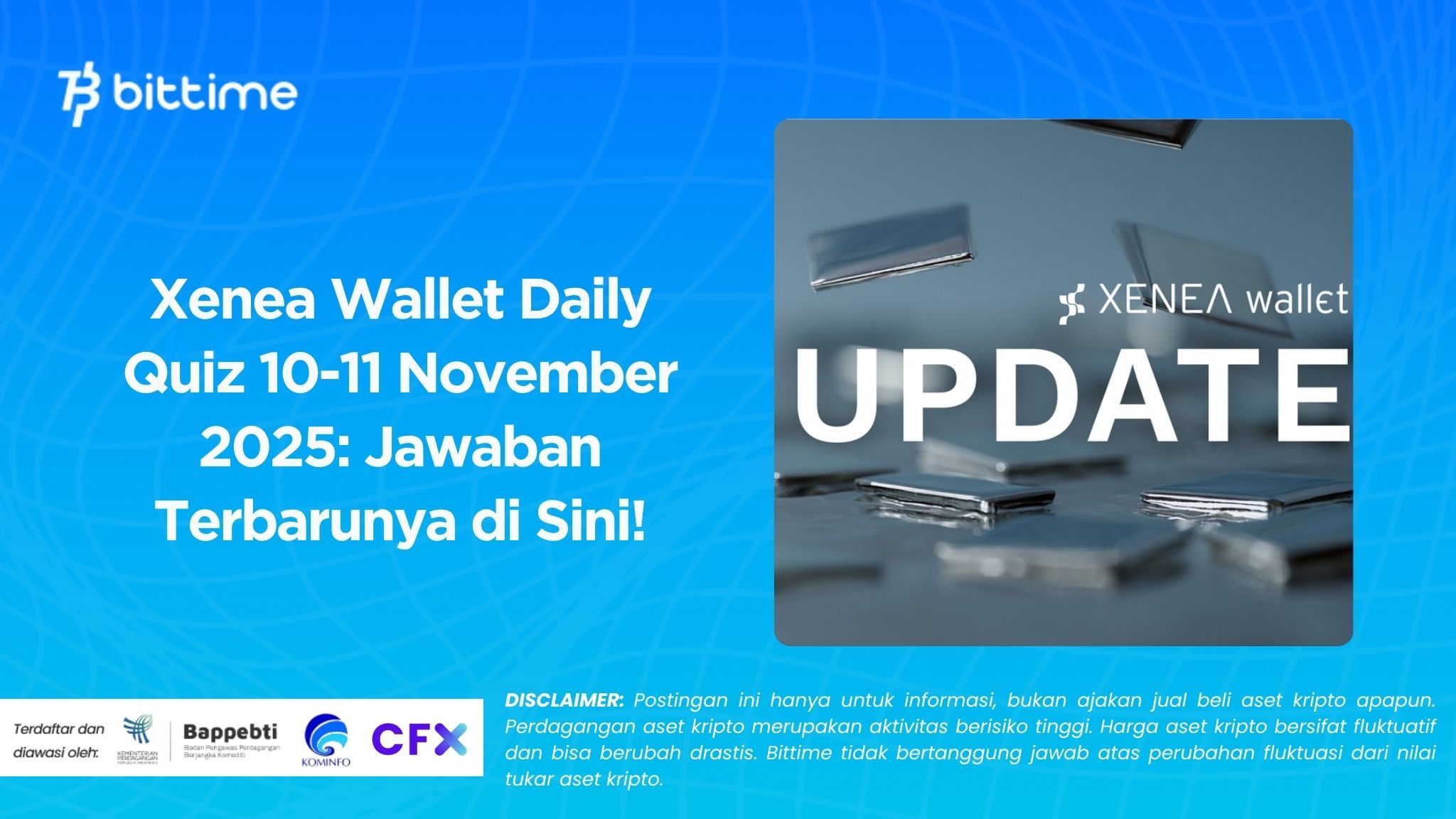 Xenea Wallet Daily Quiz 10-11 November 2025: Jawaban Terbarunya di Sini!