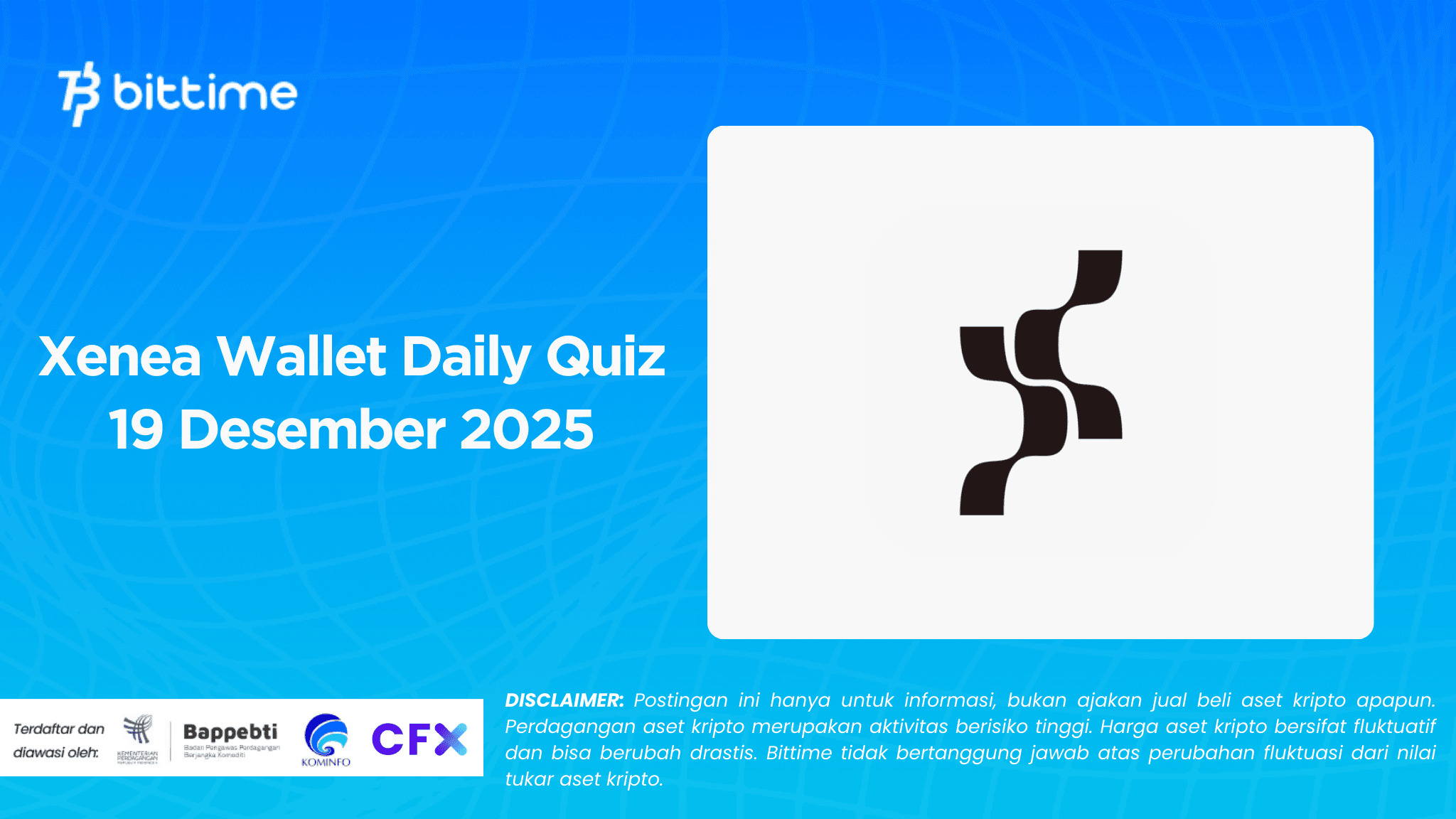 Xenea Wallet Daily Quiz 19 Desember 2025