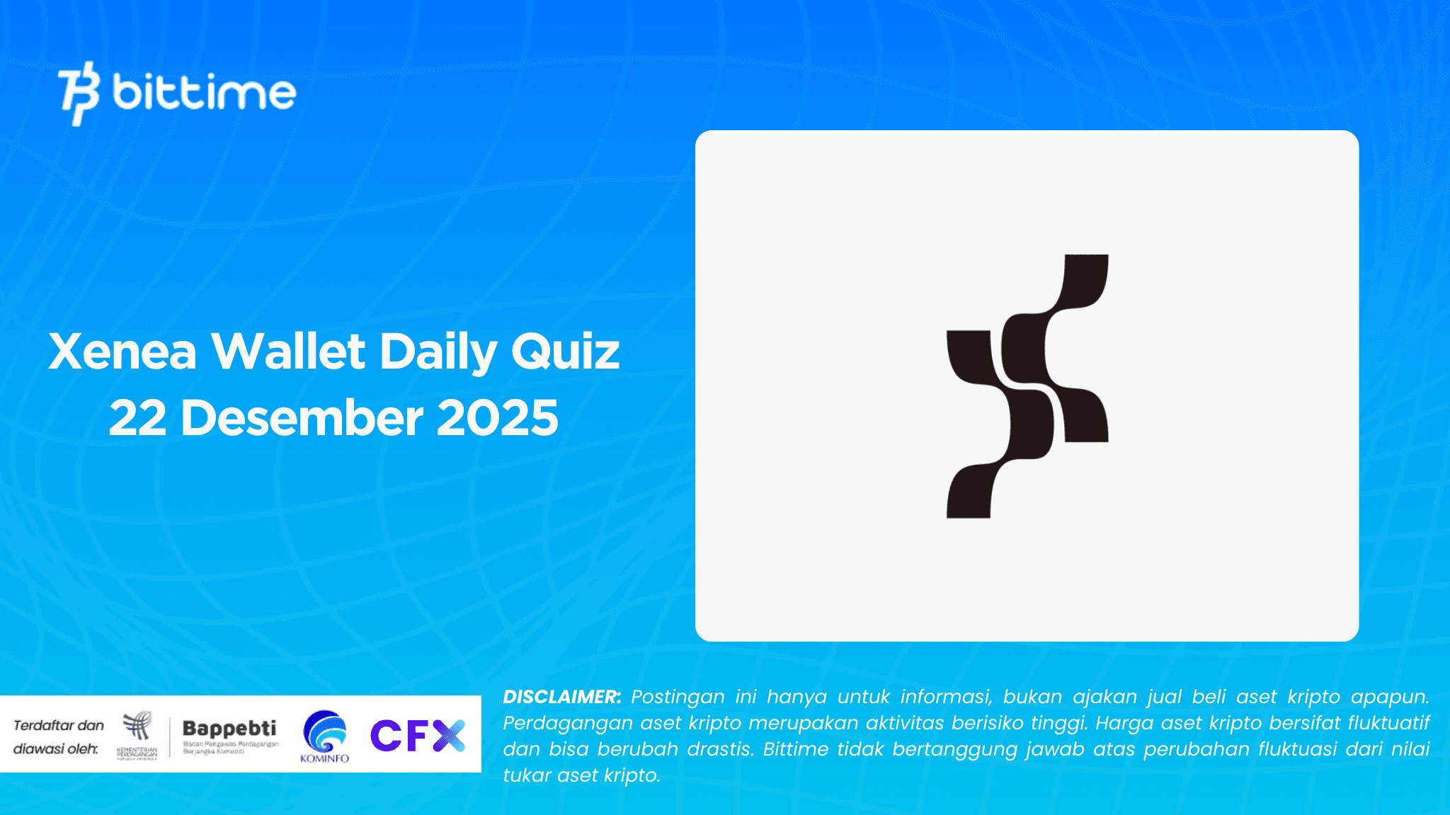 Xenea Wallet Daily Quiz 22 Desember 2025