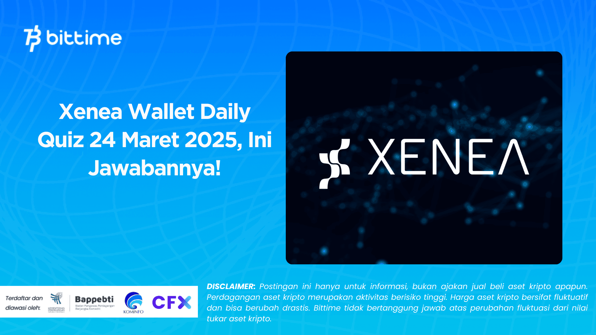 Xenea Wallet Daily Quiz 24 Maret 2025, Ini Jawabannya!.png
