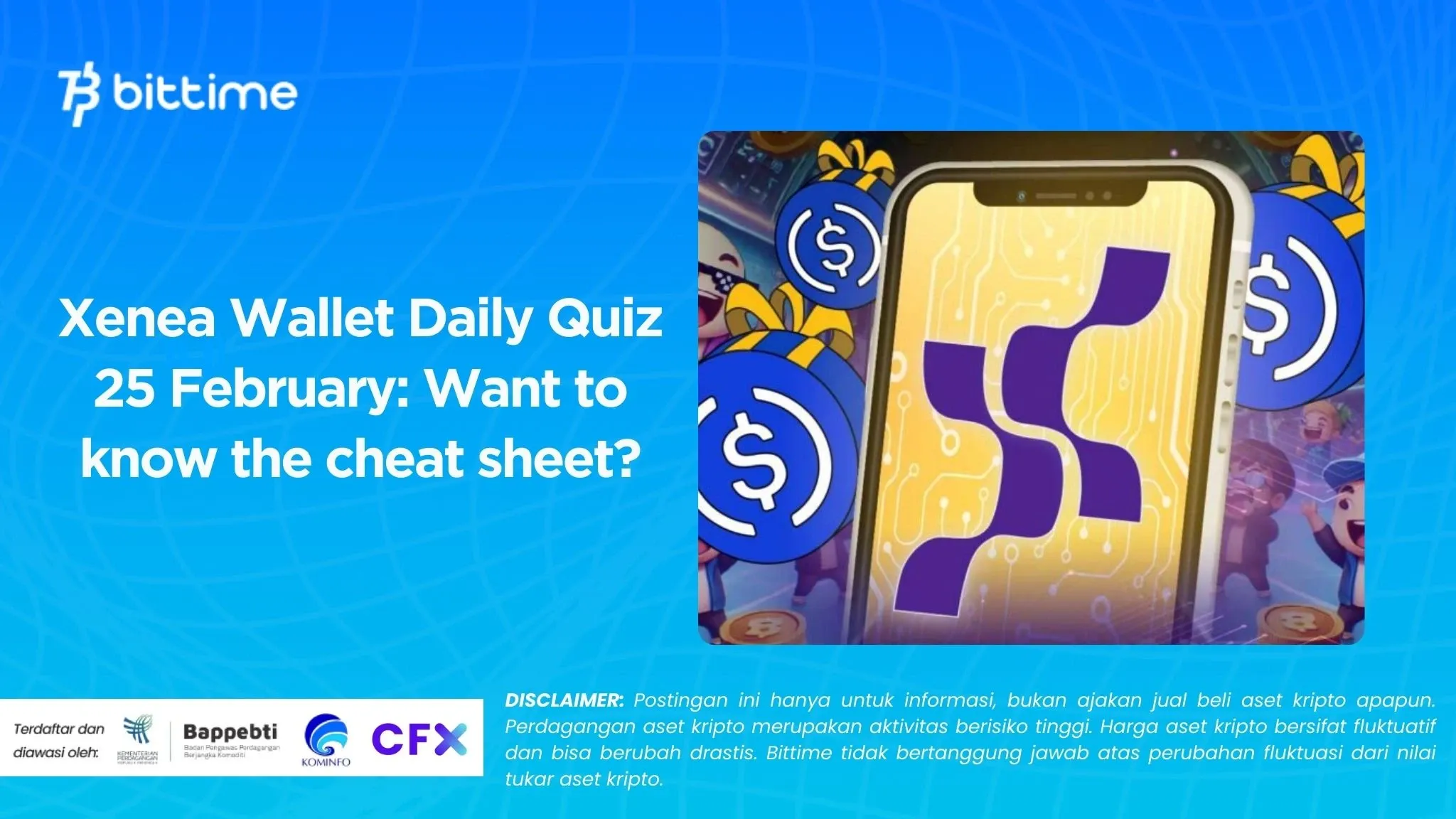 Xenea Wallet Daily Quiz 25 February Want to know the cheat sheet