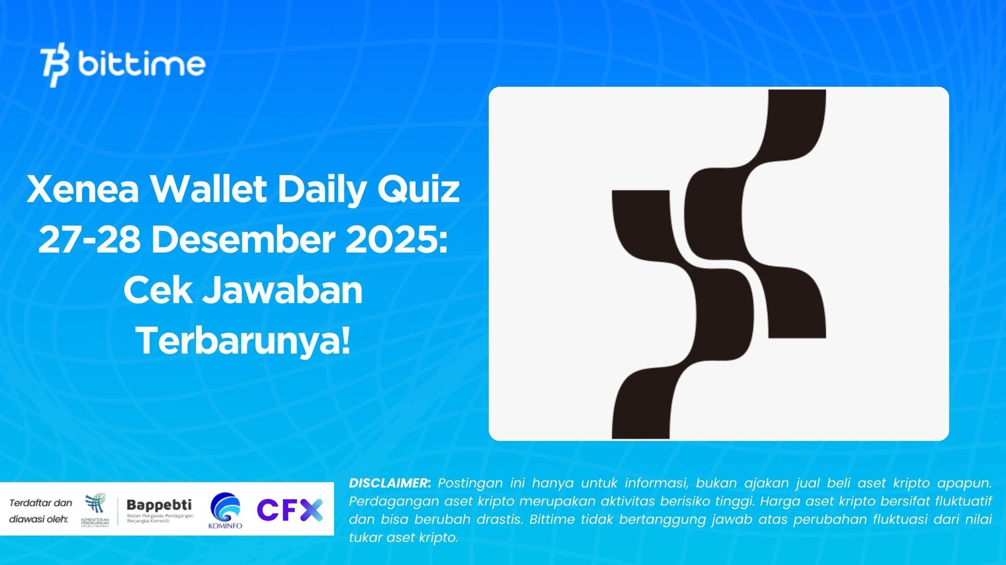 Xenea Wallet Daily Quiz December 27-28, 2025: Check Out the Latest Answers!