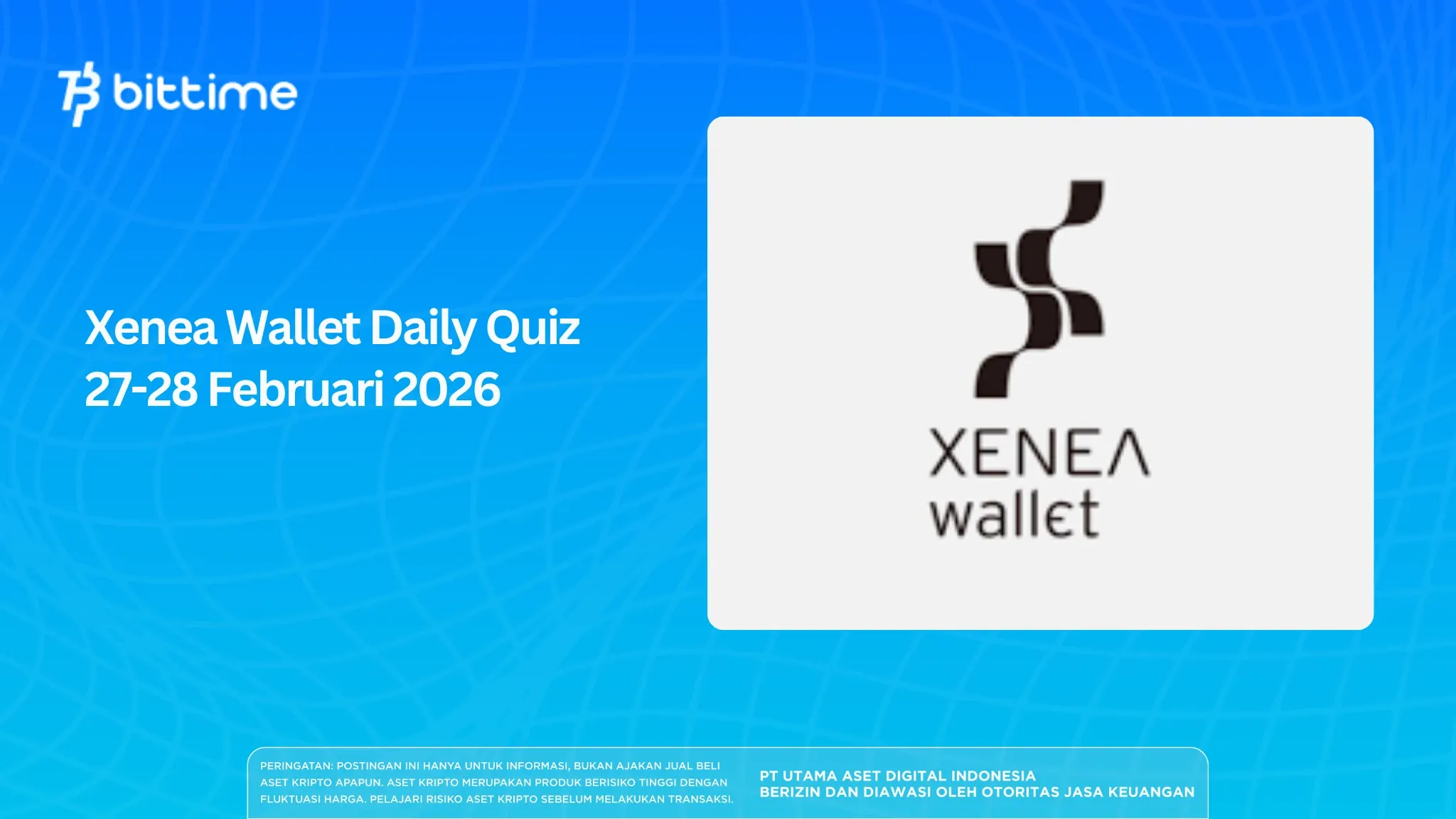 Xenea Wallet Daily Quiz 27 Februari 2026
